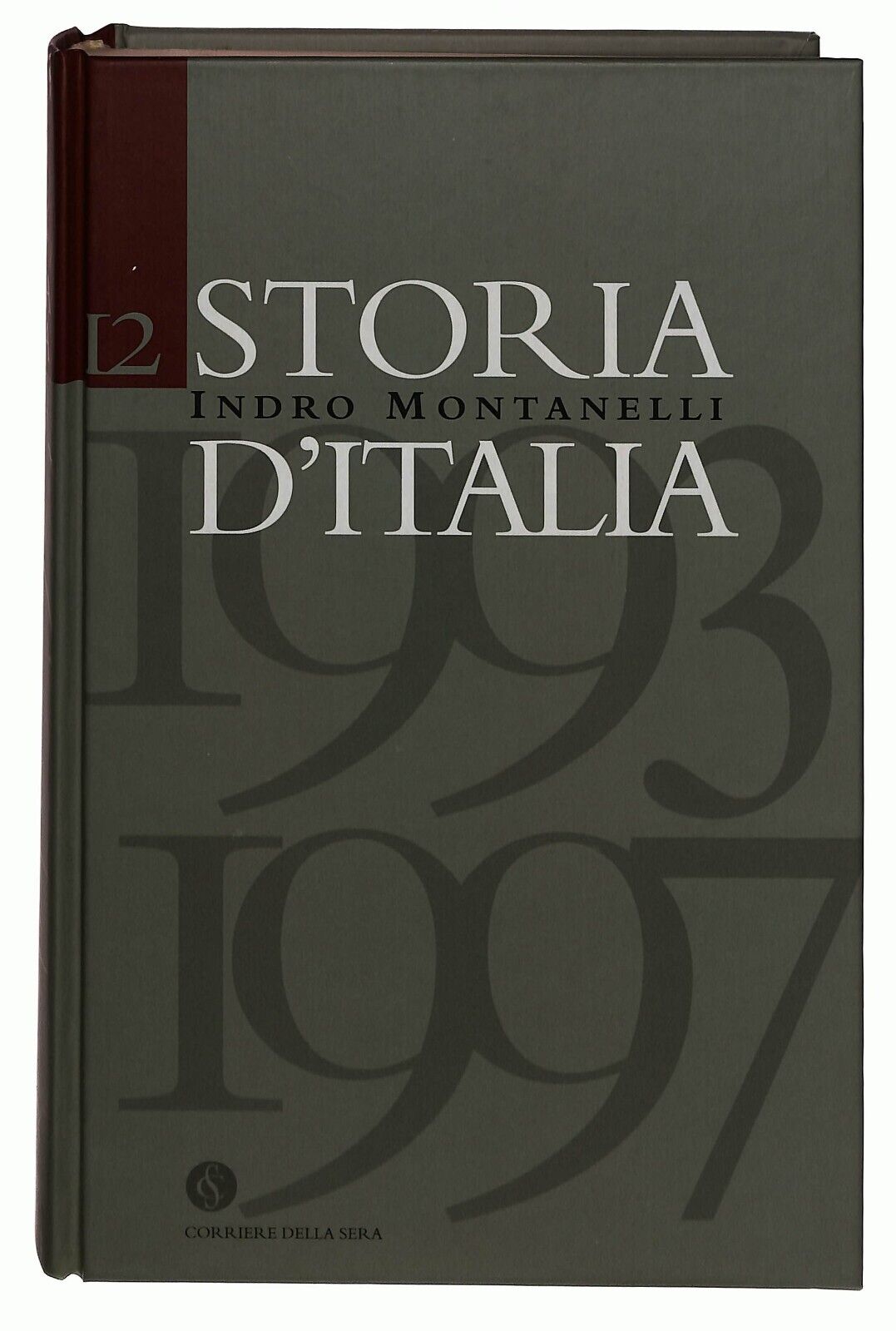 EBOND Storia D'italia 1993-1997 Vol.12 Montanelli Corriere Sera Libro LI035531