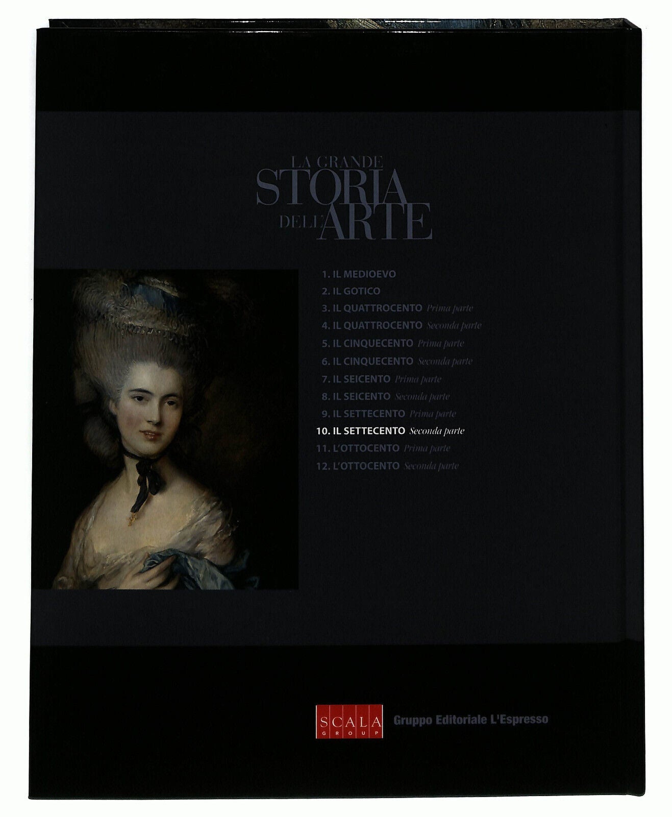 EBOND La Grande Storia Dell'arte N. 10 Il Settecento Seconda Parte Libro LI035853