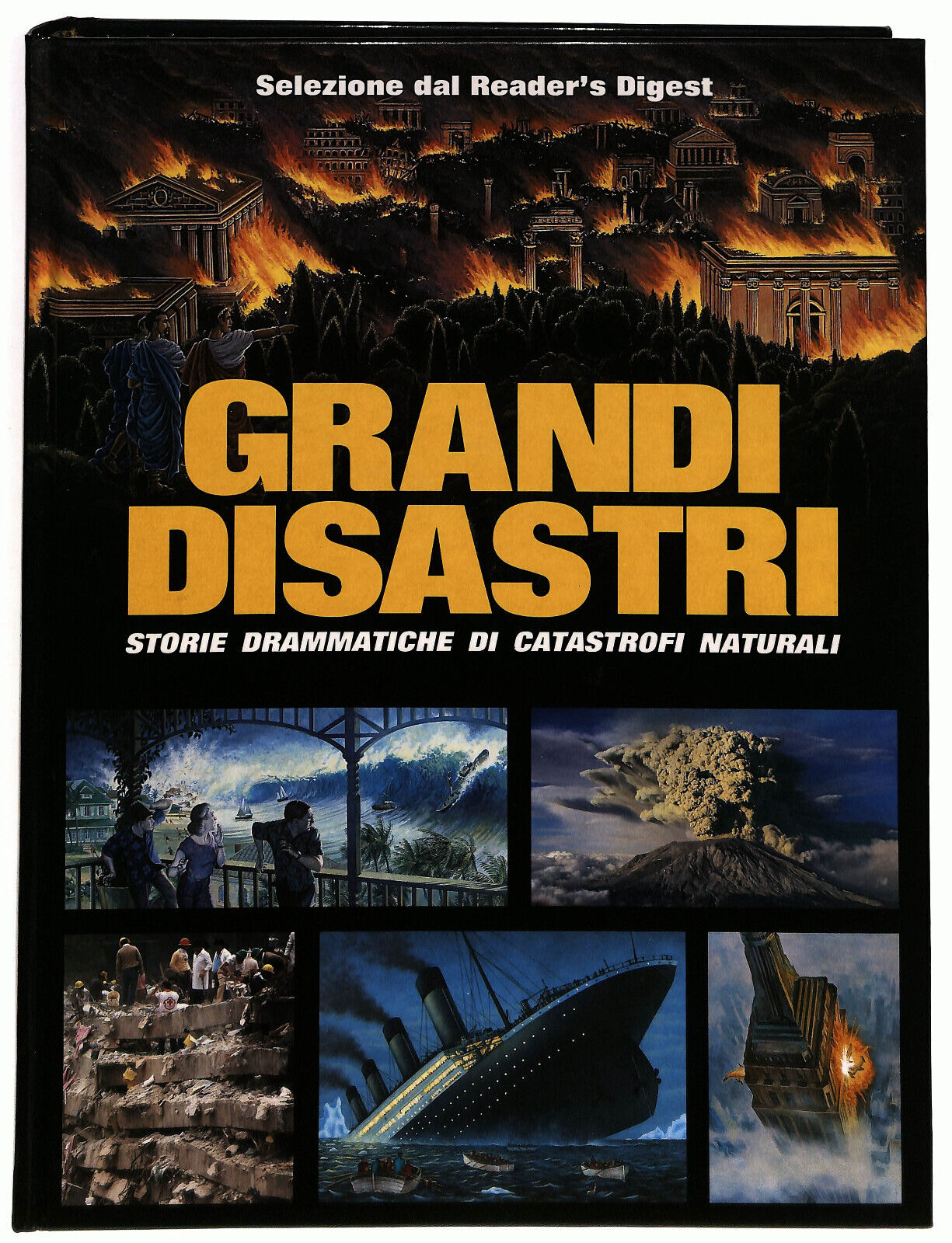 EBOND Grandi Disastri Storie Drammatiche Di Catastrofi Naturali Libro LI035889