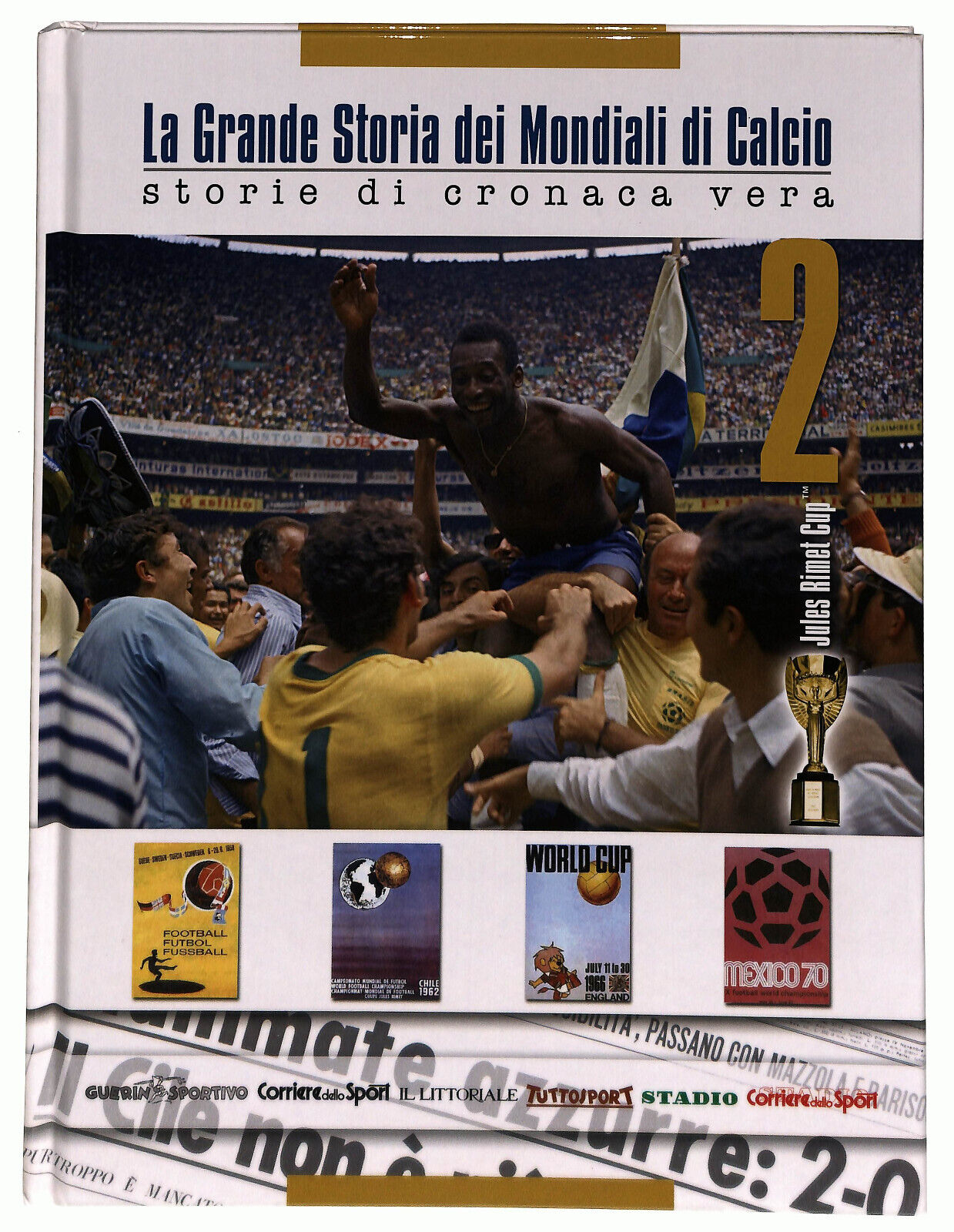 EBOND La Grande Storia Dei Mondiali Di Calcio 4+1 Volumi e 2Libro LI035906