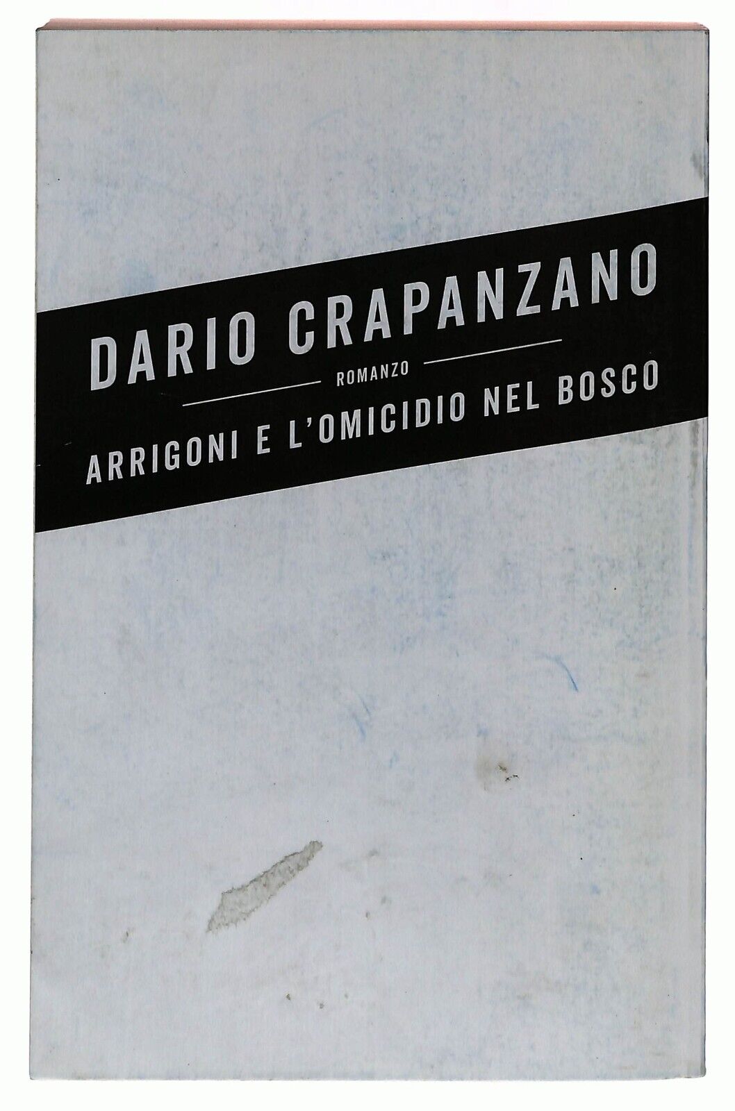 EBOND Diario Crapanzano Arrigoni e L'omicidio Nel Bosco Libro LI036089