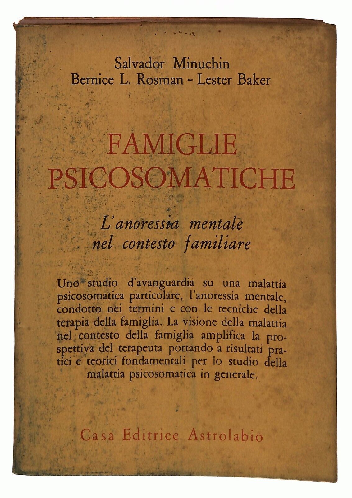 EBOND Famiglie Psicosomatiche L'anoressia Mentale Astrolabio 1980 Libro LI036101