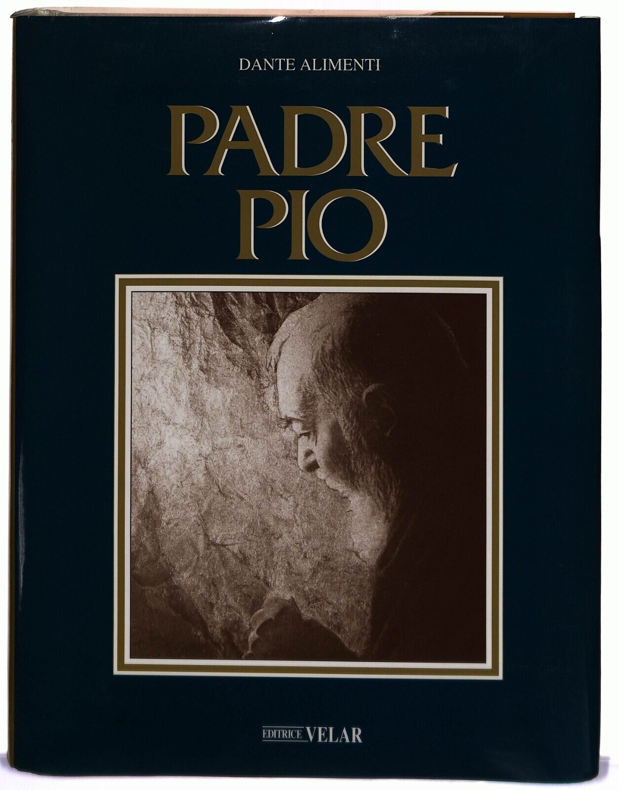EBOND Padre Pio Dante Alimenti Ed. Velar 2007 Libro LI036131