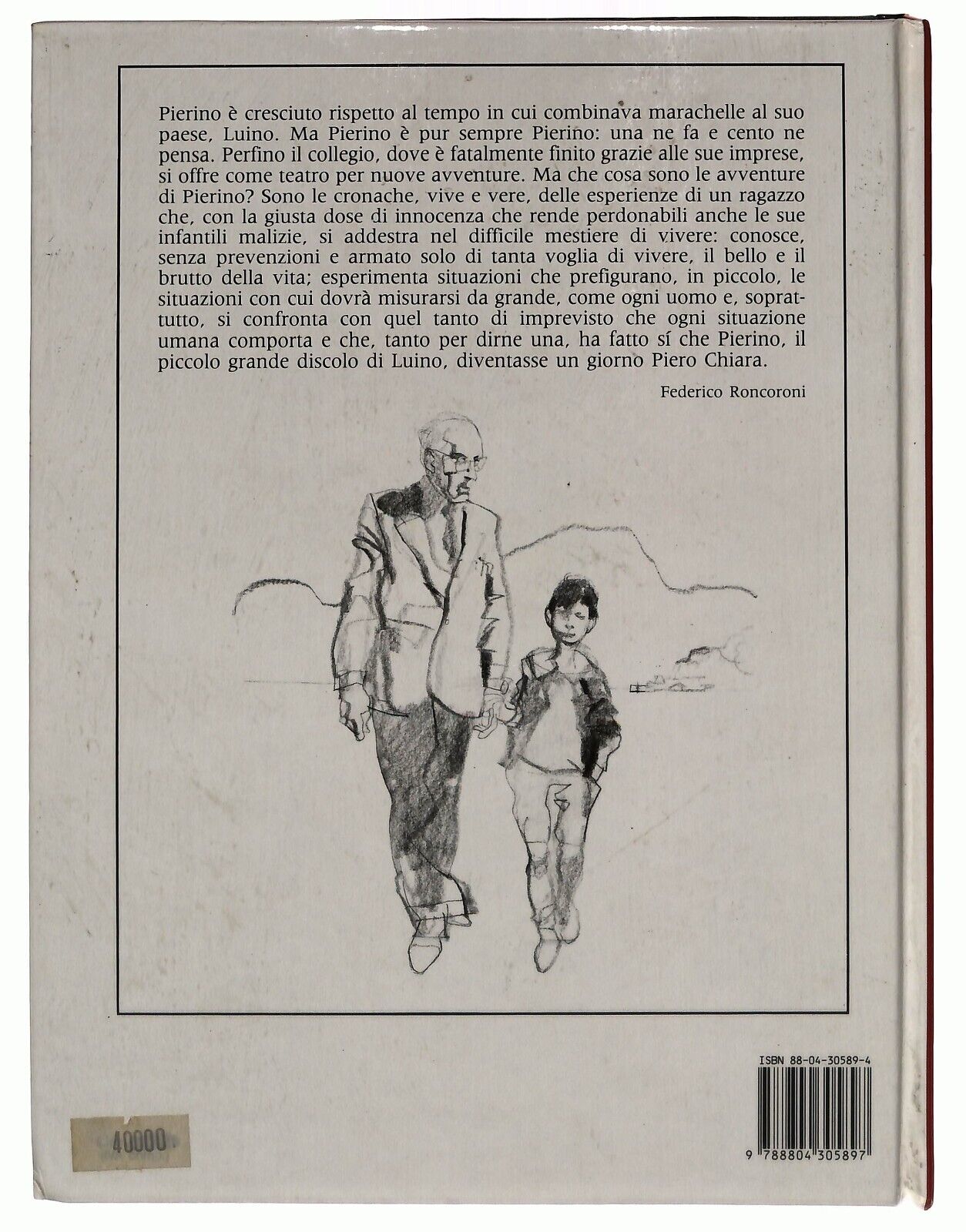 EBOND Pierino Non Farne Piu! Piero Chiara 1987 Libro LI036139