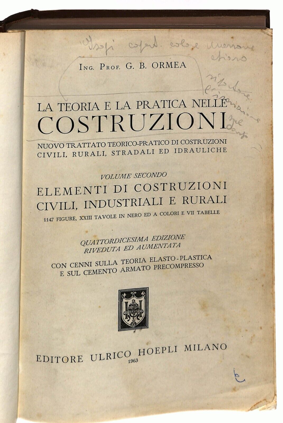 EBOND La Teoria e La Pratica Nelle Costruzioni Vol.secondo Hoepli Libro LI036157