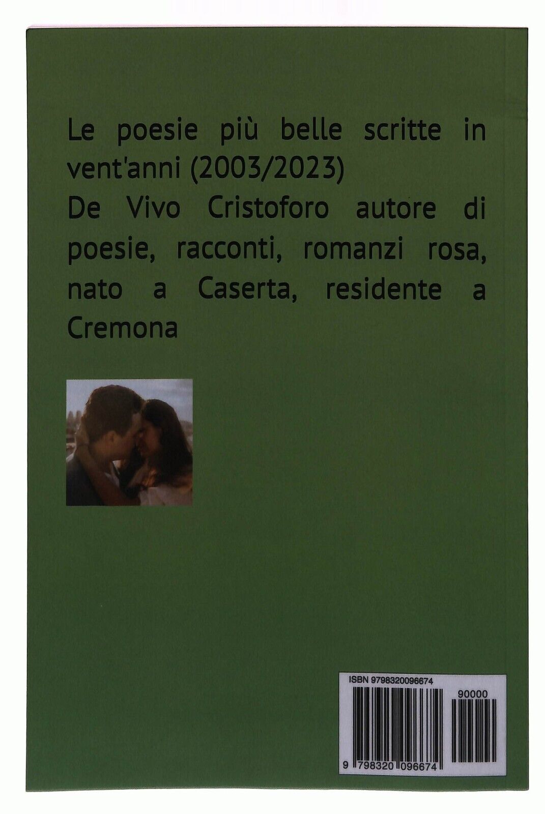 EBOND Baciami Cristoforo De Vivo Le Poesie 2003-2023 Libro LI036202