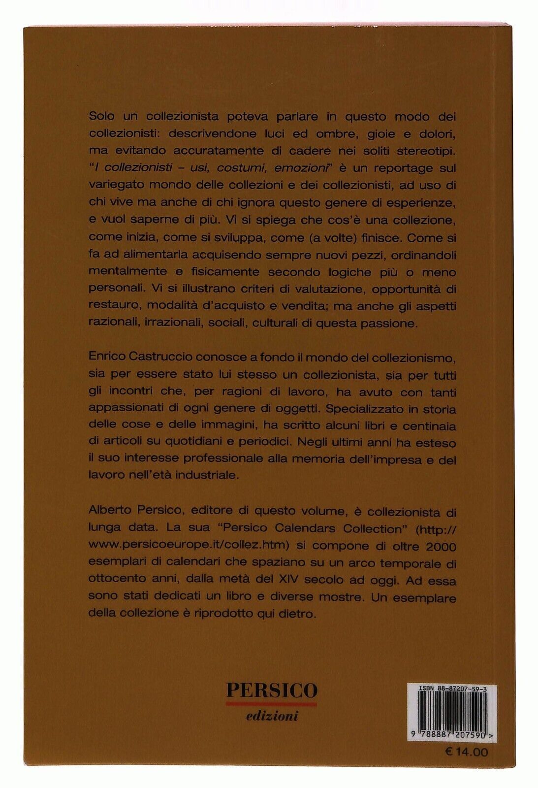 EBOND I Collezionisti. Usi, Costumi, Emozioni Persico 2008 Libro LI036756