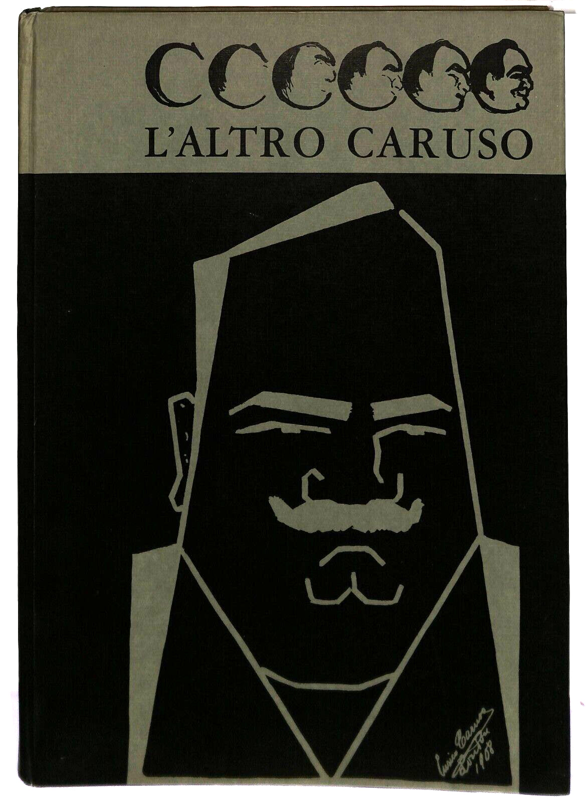 EBOND L'altro Caruso Nuova Editrice Internazionale 1961 Libro LI036779