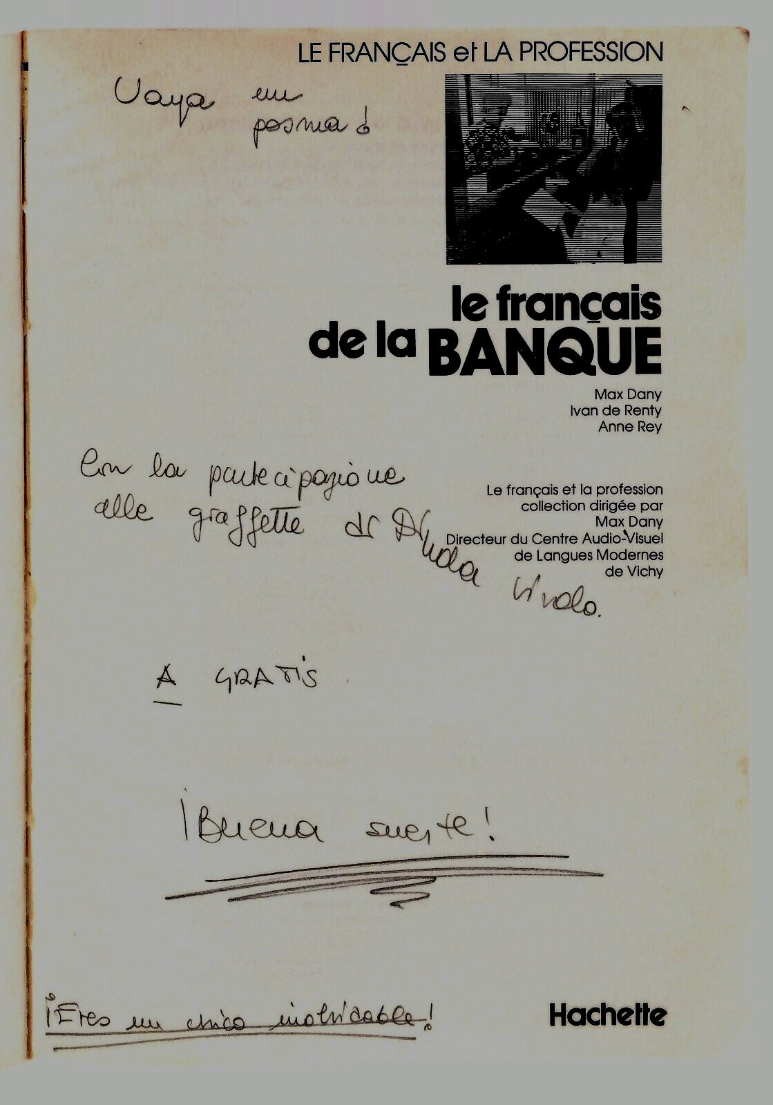 EBOND Le Francais De La Banque Hachette 1978 Libro LI036903