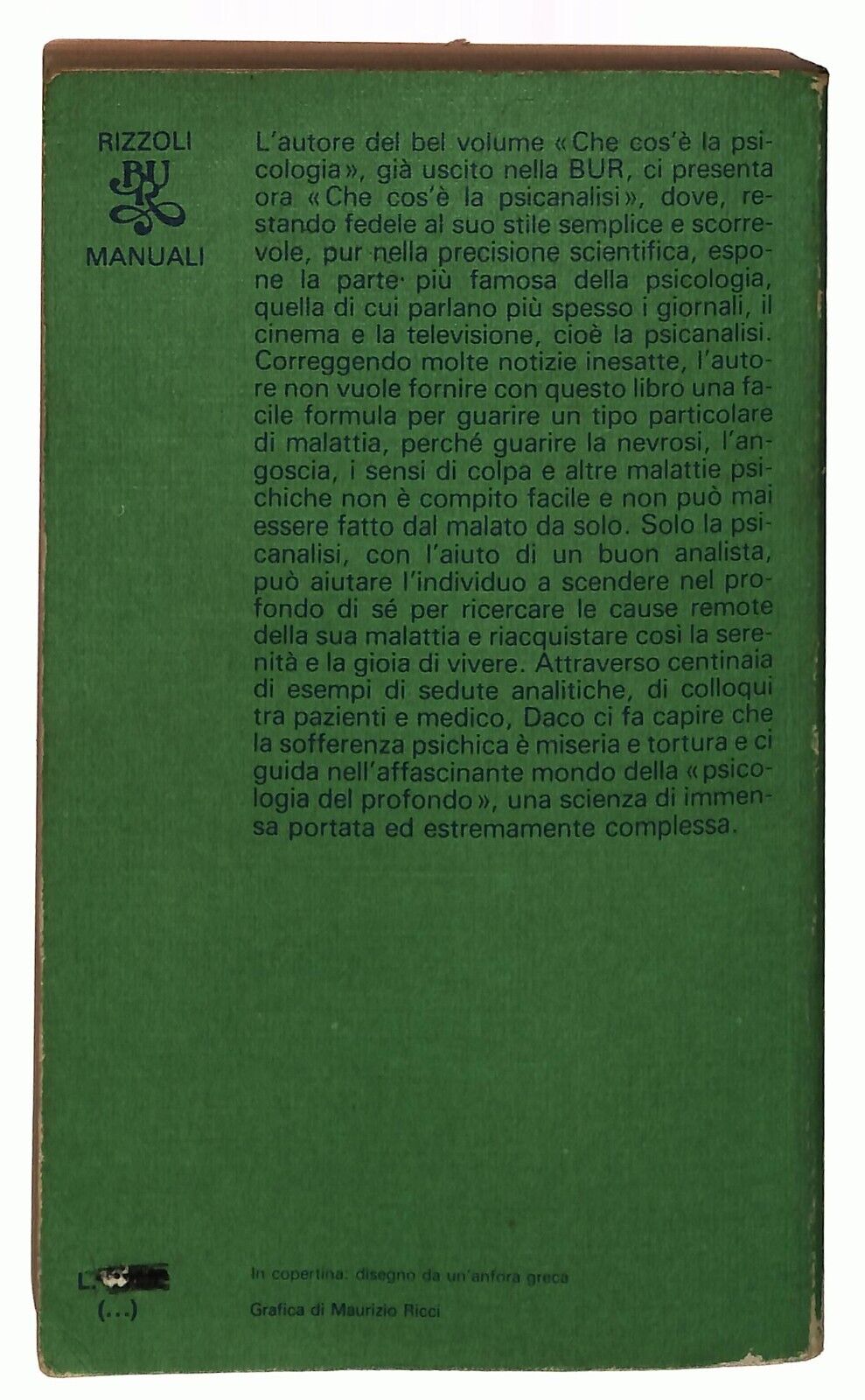 EBOND Che Cos'e La Psicanalisi Pierre Daco Rizzoli 1982 Libro LI036914