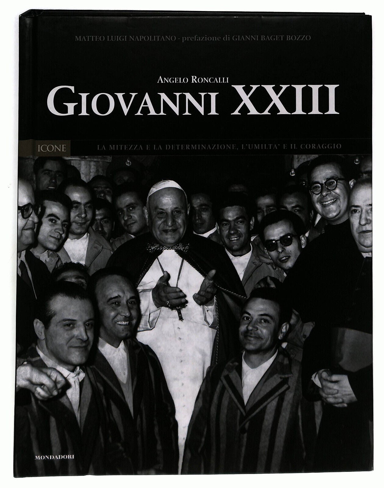 EBOND Giovanni Xxiii Icone N. 5 Ed. Mondadori Panorama 2004 Libro LI036978