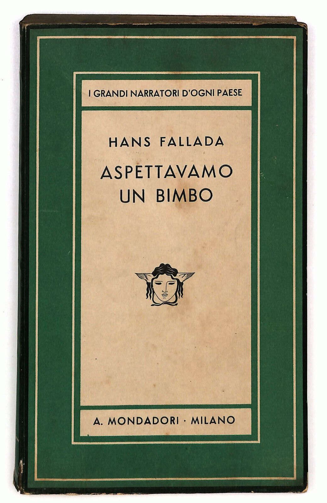 EBOND Aspettavamo Un Bimbo Di Hans Fallada Mondadori 1940 Libro LI037136