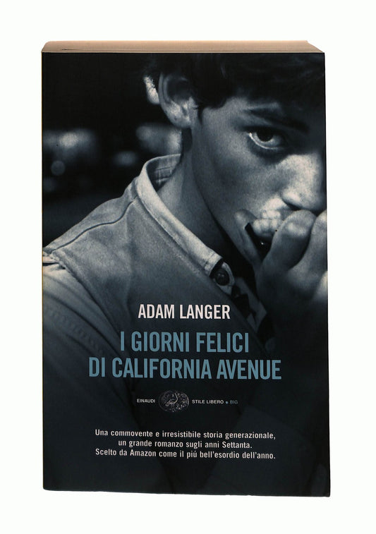 EBOND I Giorni Felici Di California Avenue Adam Langer Einaudi Libro LI037208