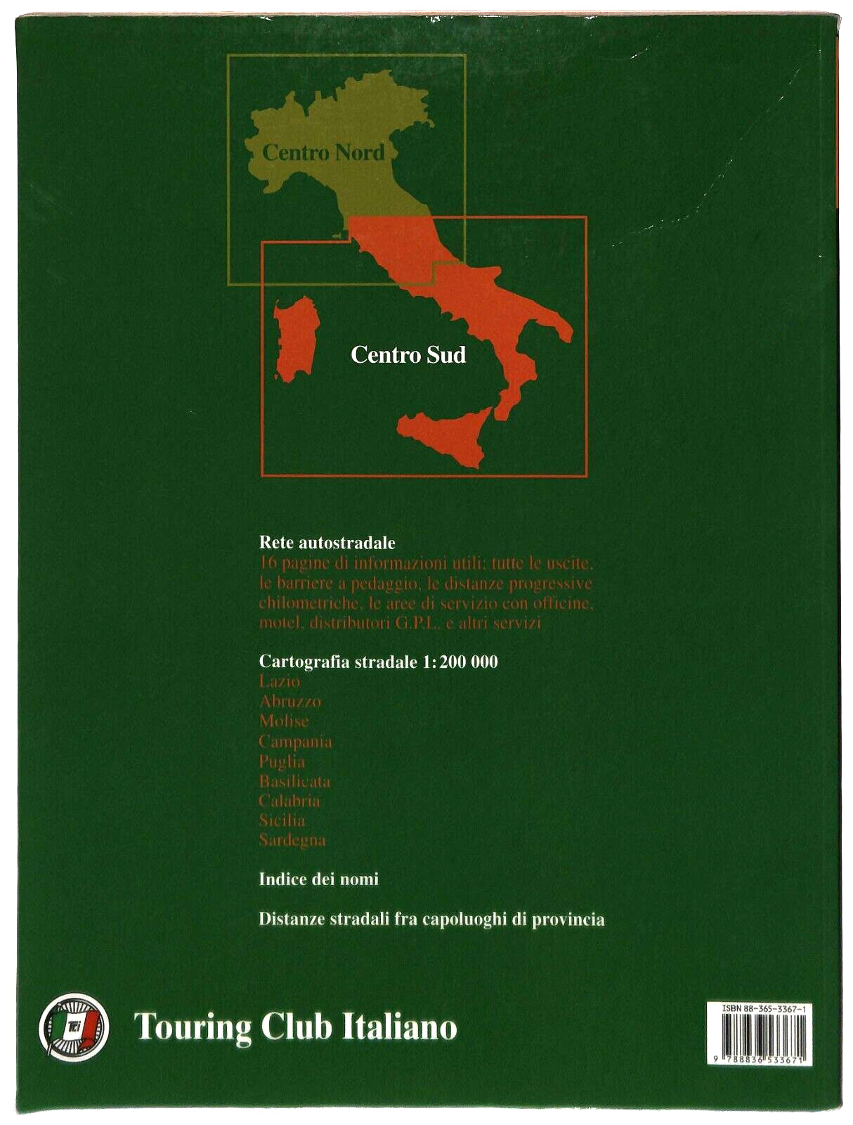 EBOND Atlante Stradale D'italia Centro Sud Tci 2004 Libro LI037279