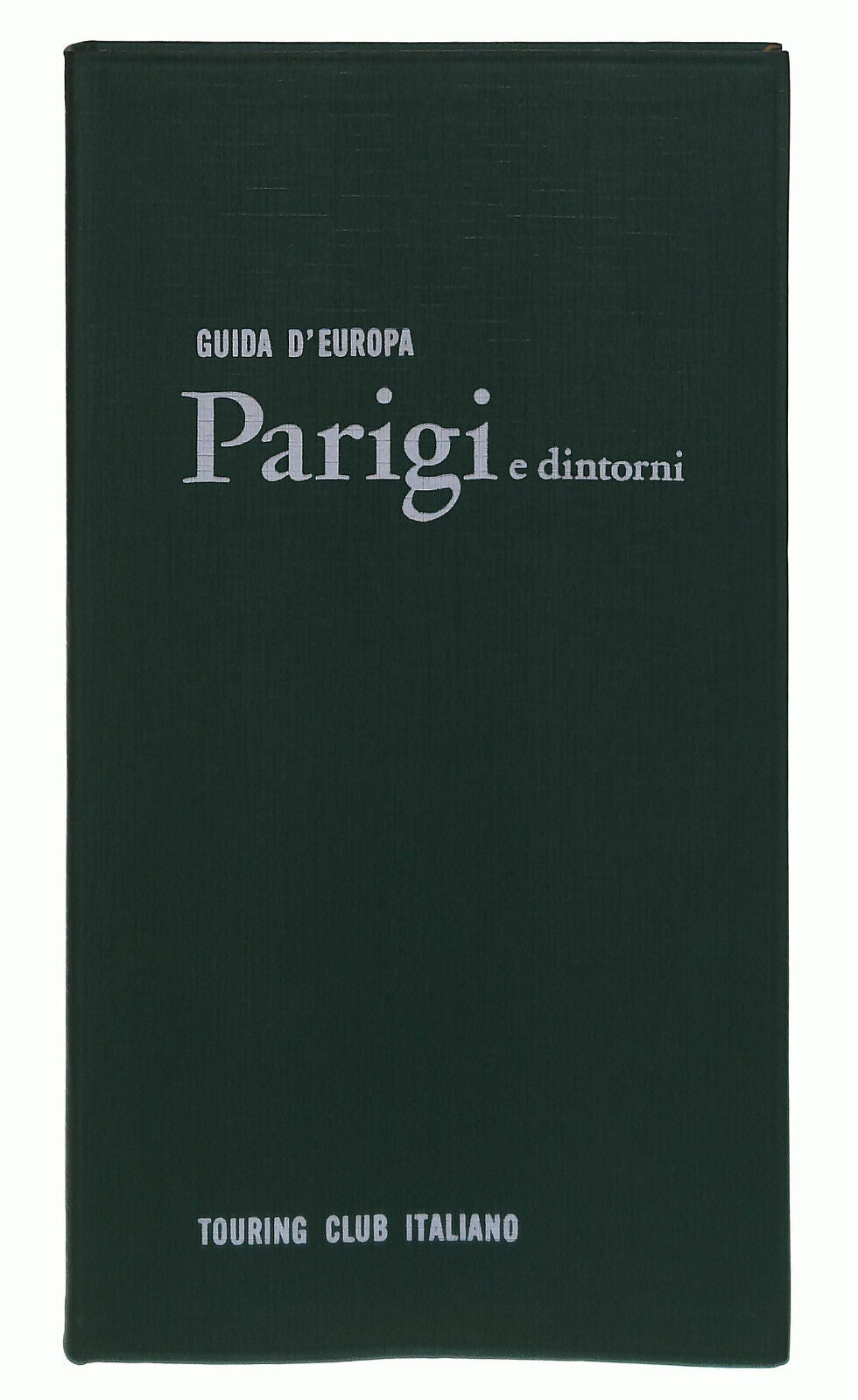 EBOND Tci Guida D'europa Parigi e Dintorni Libro LI038035