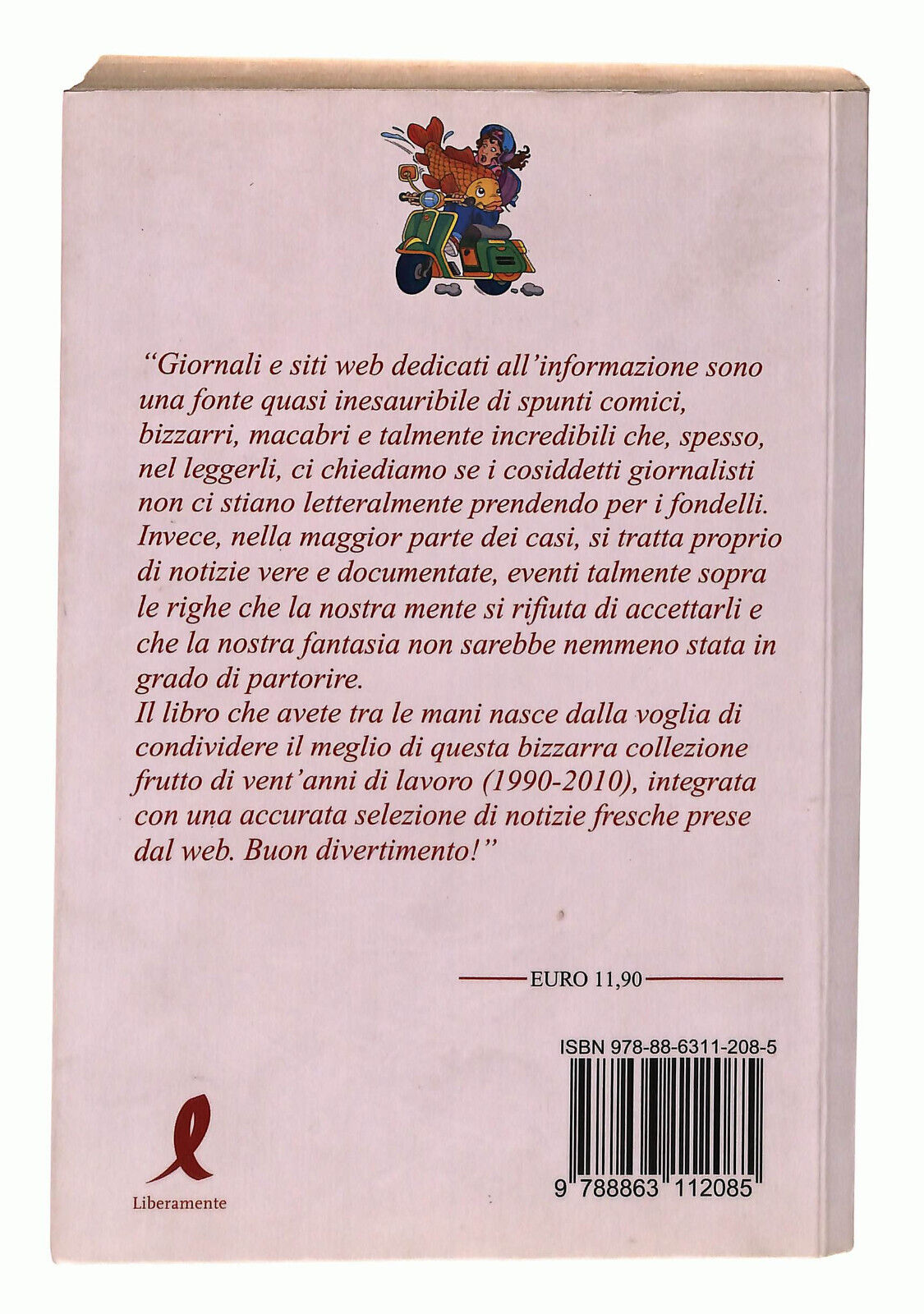 EBOND Incredibile Ma Vero Zelati Libro LI038362