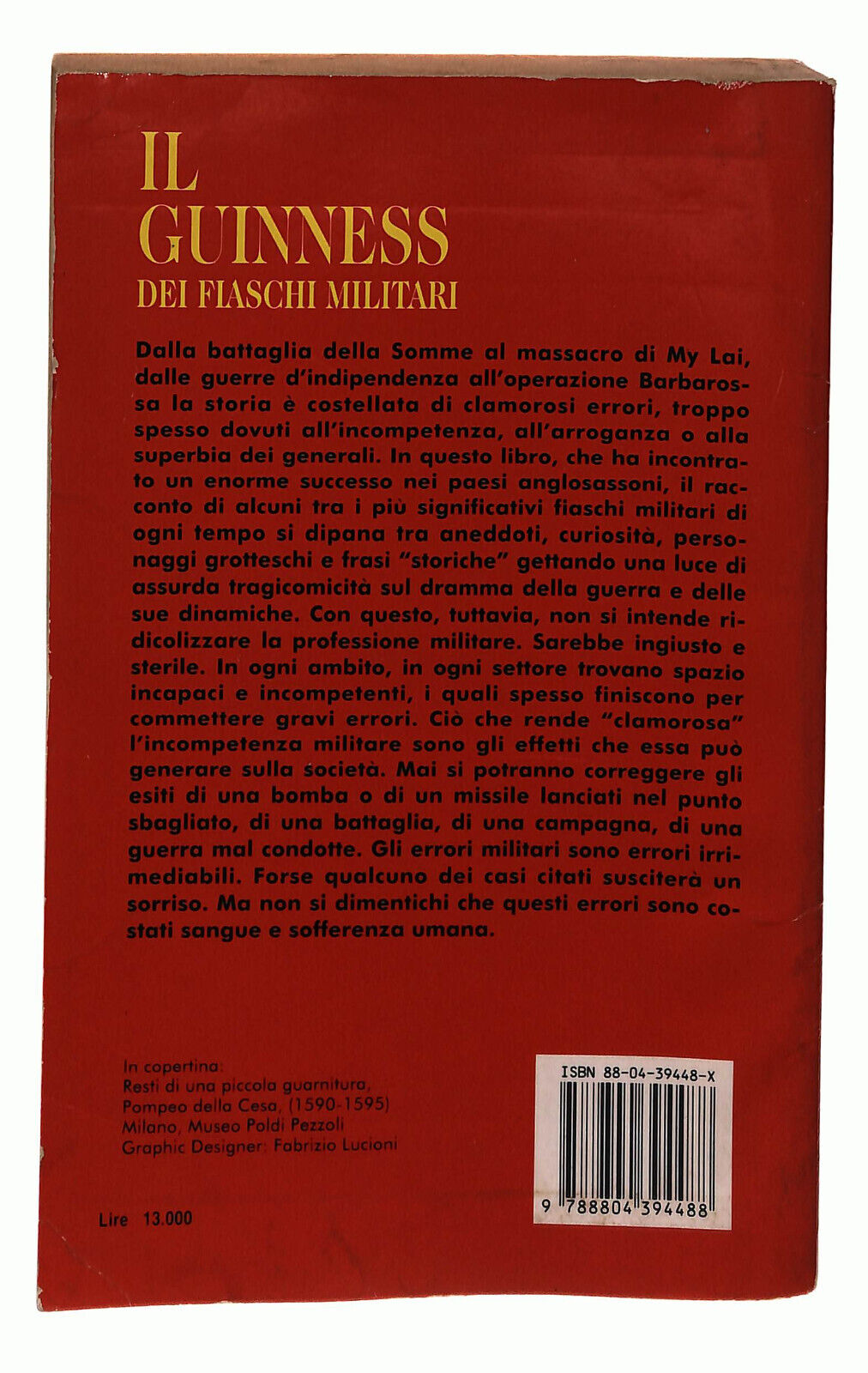 EBOND Il Guinness Dei Fiaschi Militari Libro LI038407