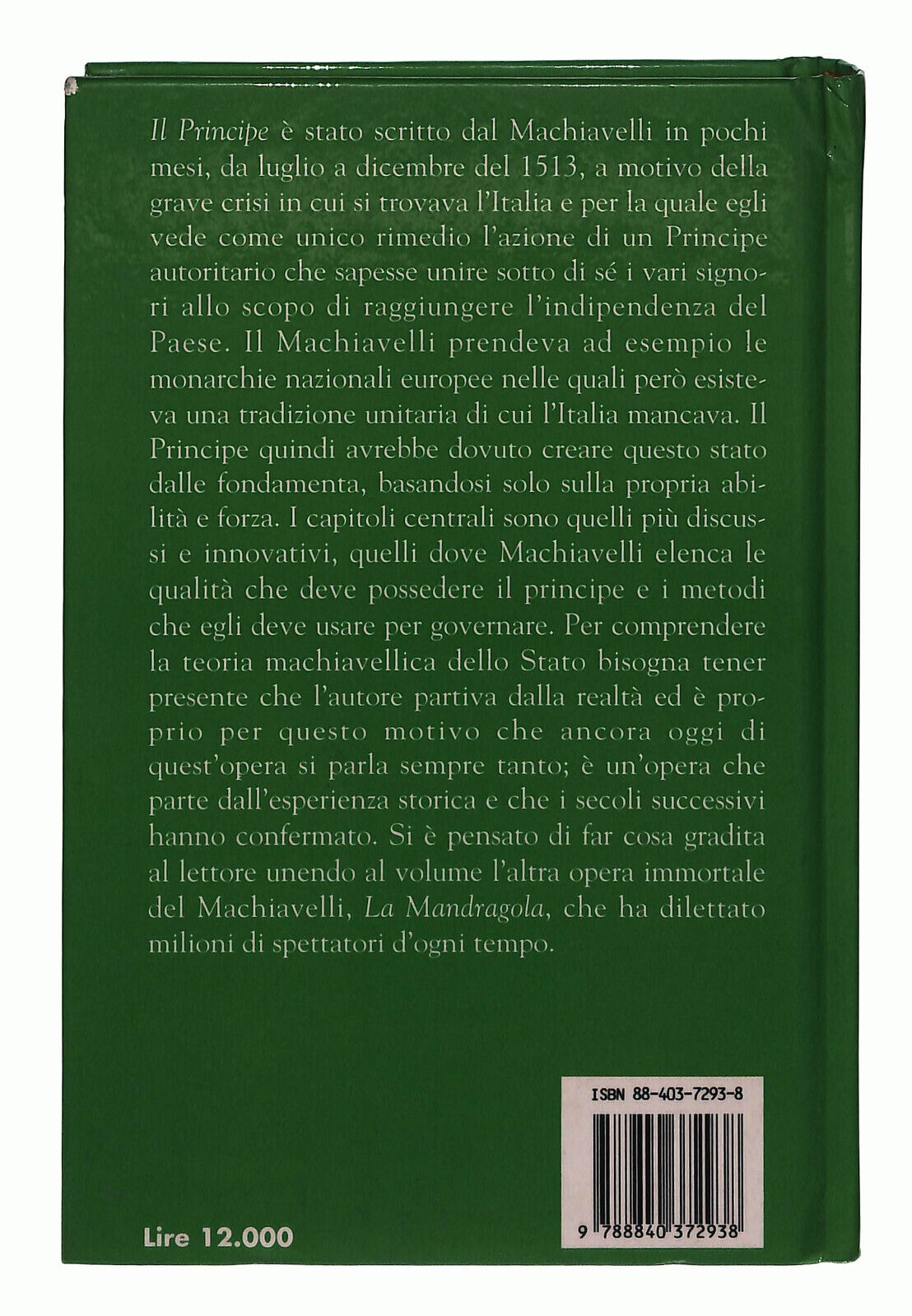 EBOND Il Principe La Mandragola Machiavelli Libro LI038459