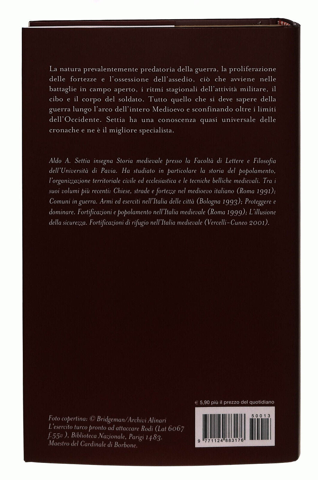 EBOND Rapine Assedi Battaglie Settia Il Giornale Volume 13 Libro LI038609