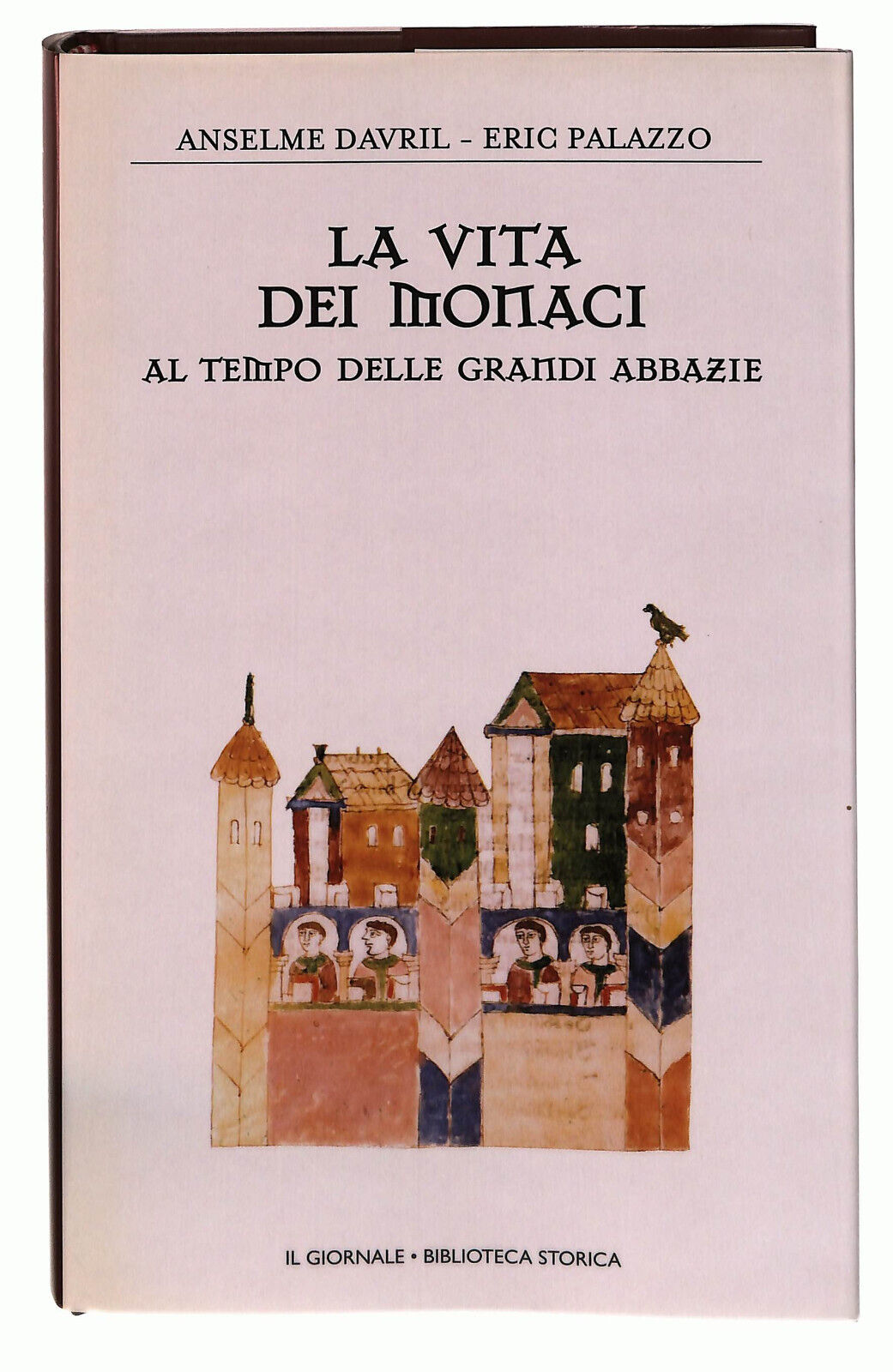 EBOND La Vita Dei Monaci Palazzo Il Giornale Volume 31 Libro LI038633