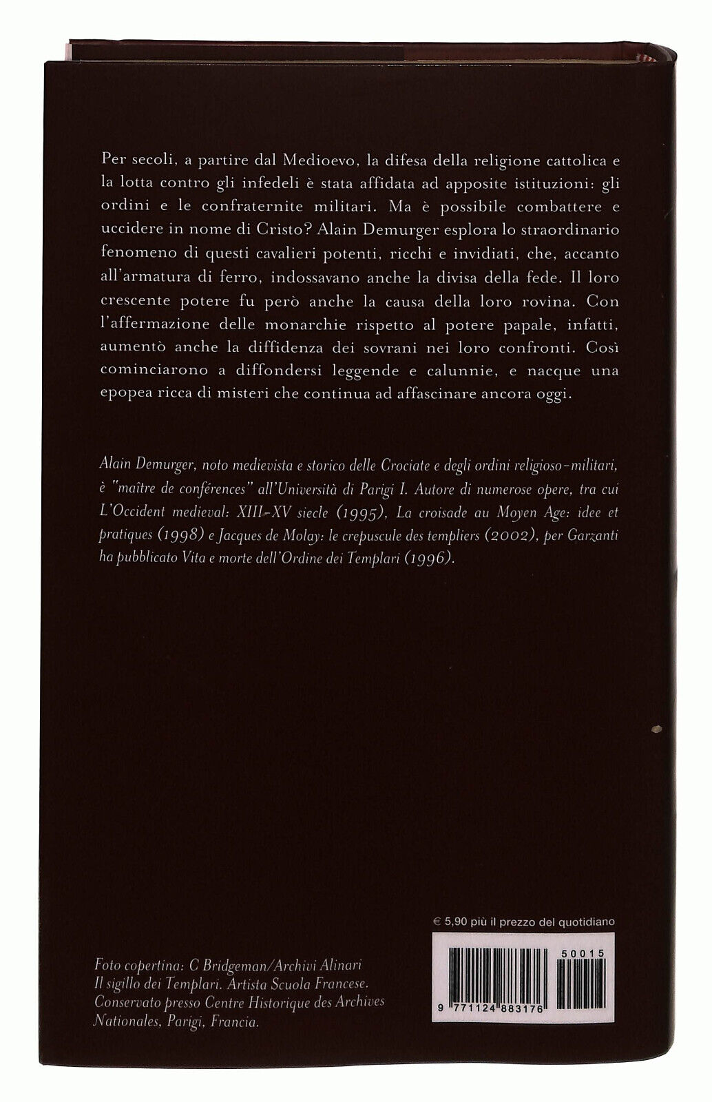 EBOND I Cavalieri Di Cristo Demurger Il Giornale Volume 15 Libro LI038639