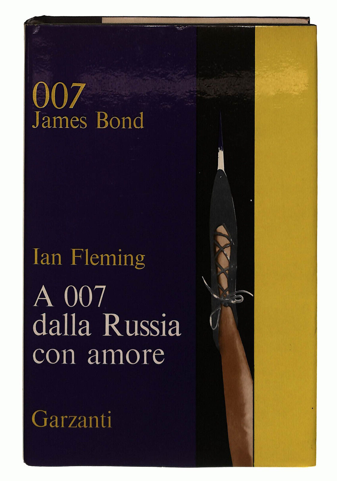 EBOND A 007 Dalla Russia Con Amore Fleming Garzanti 1965 Libro LI038757