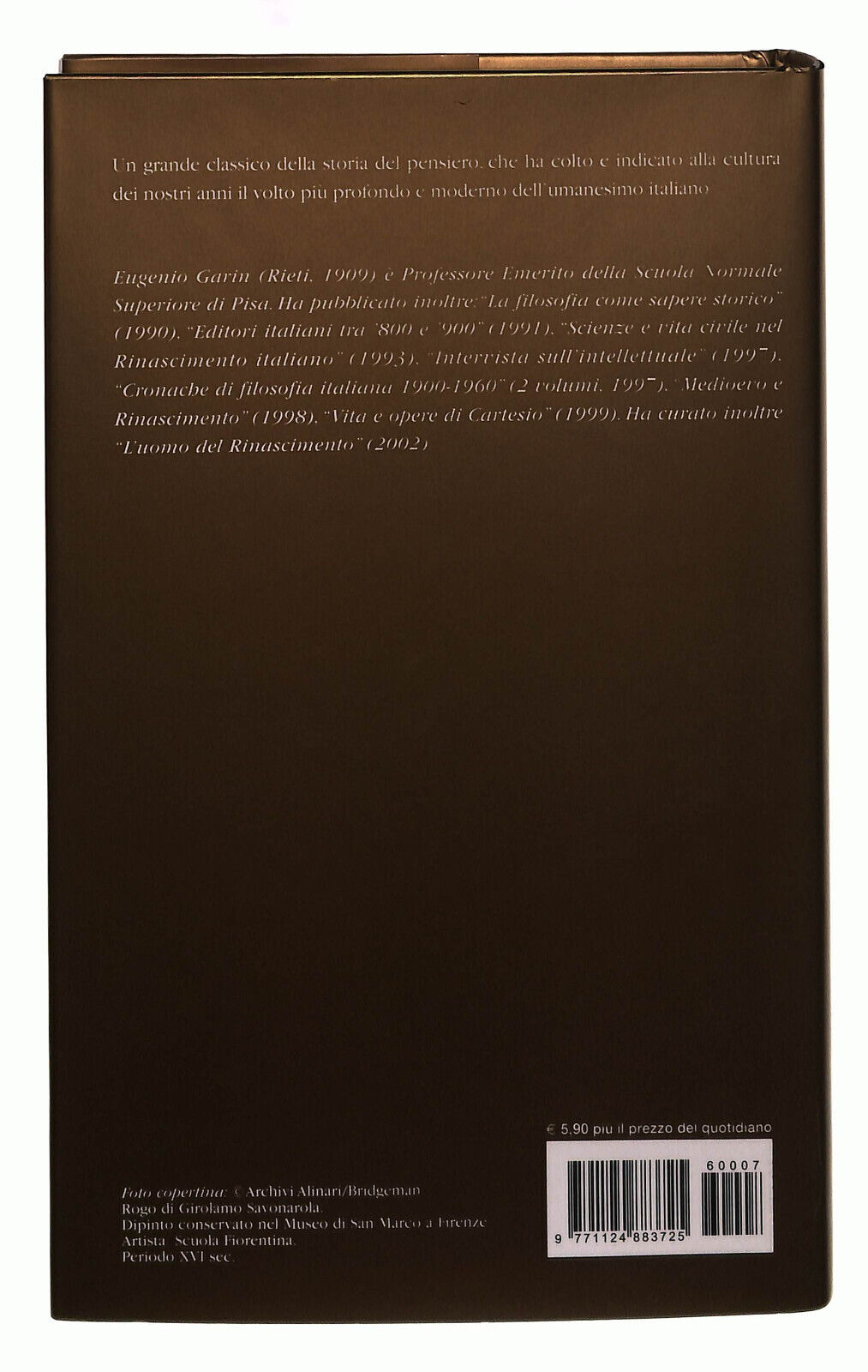 EBOND L'umanesimo Italiano Garin Il Giornale Volume 7 Libro LI038778