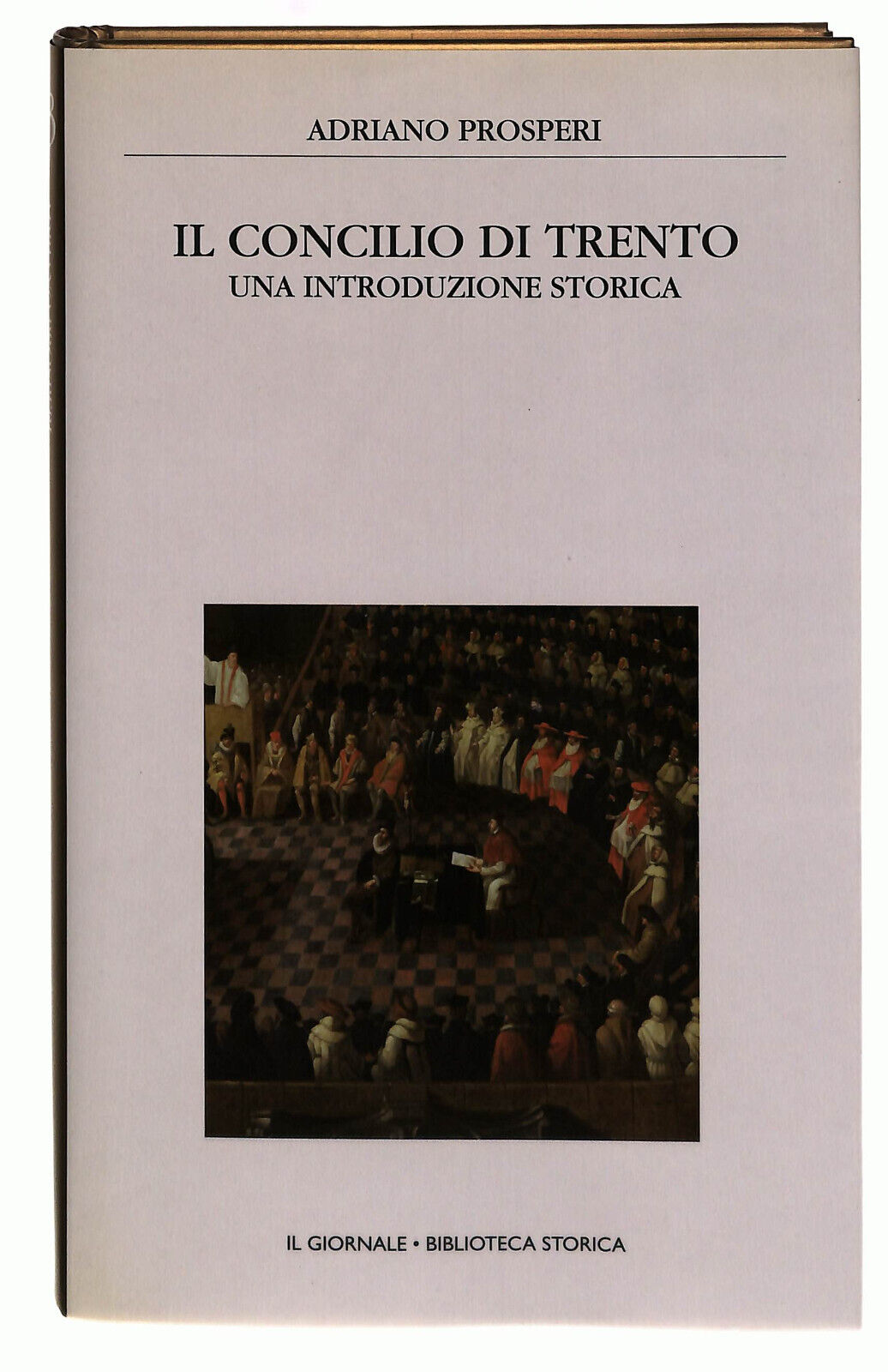 EBOND Il Concilio Di Trento Prosperi Il Giornale Volume 53 Libro LI038808