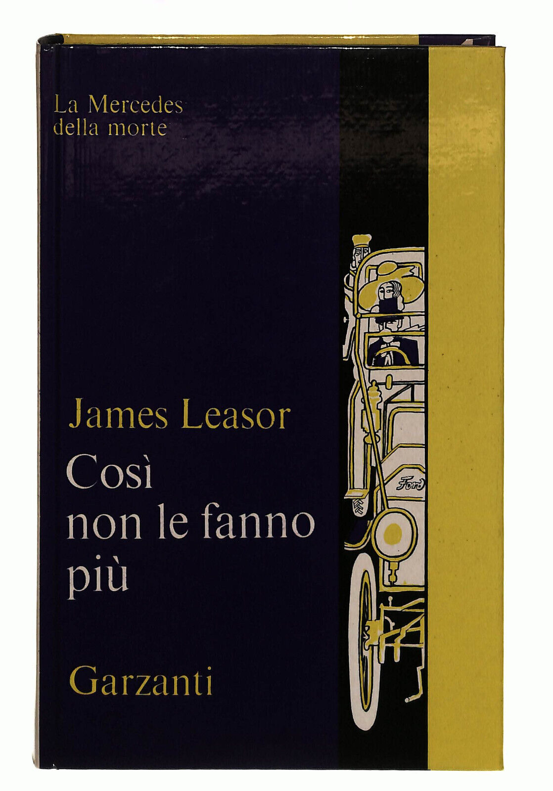 EBOND Cosi Non Le Fanno Piu Leasor Garzanti 1971 Libro LI038867