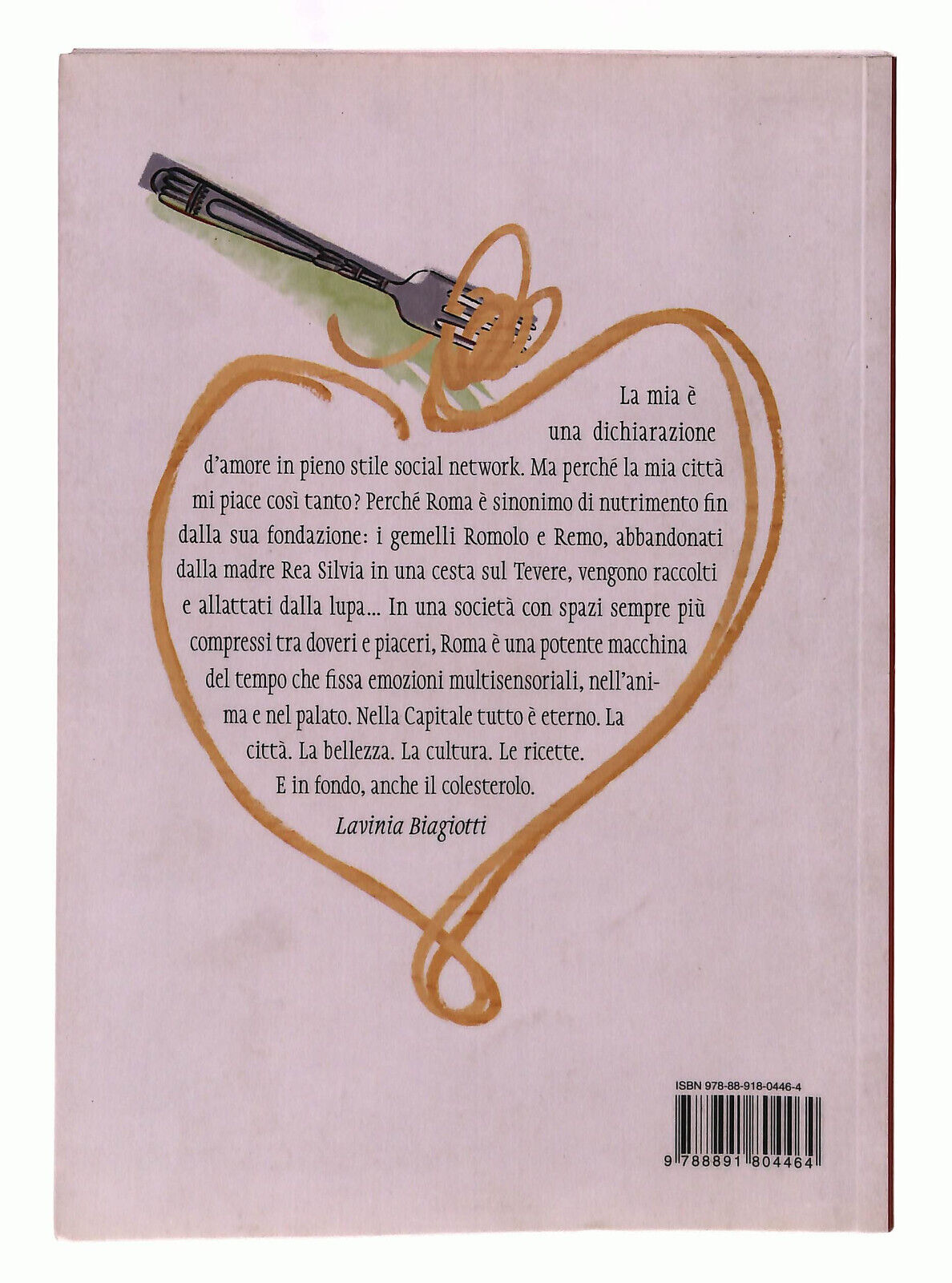 EBOND I Like Roma Biagiotti Mondadori Libro LI039087