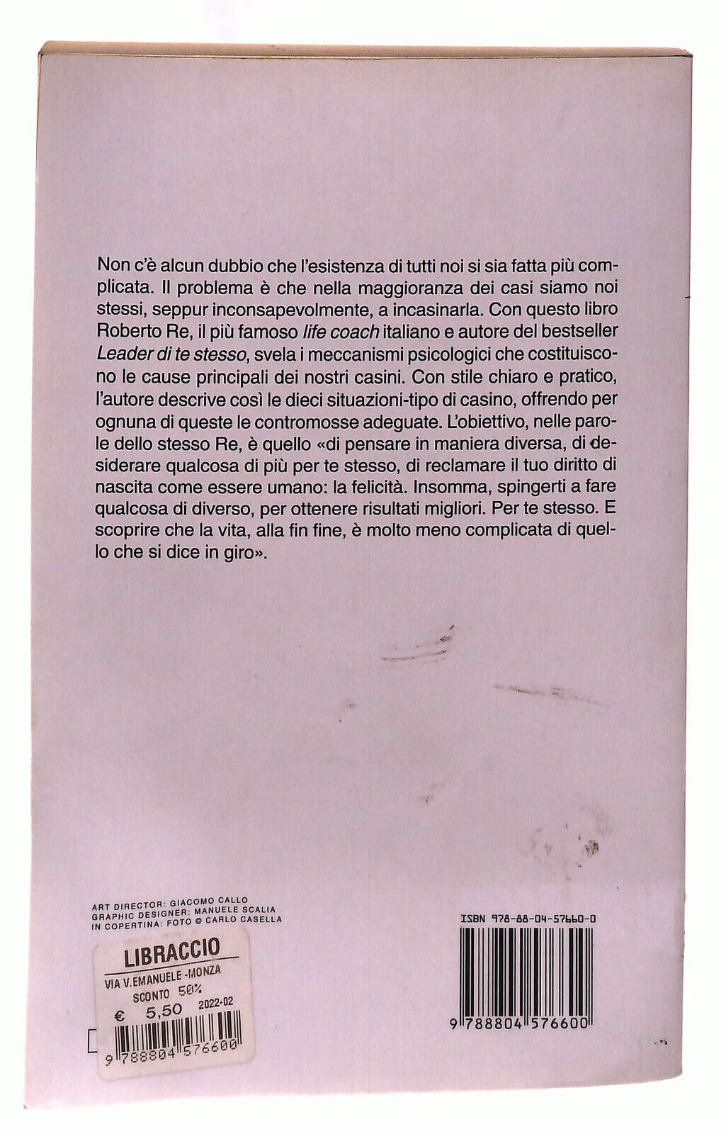 EBOND Roberto Re Smettila Di Incasinarti Mondadori Libro LI039138