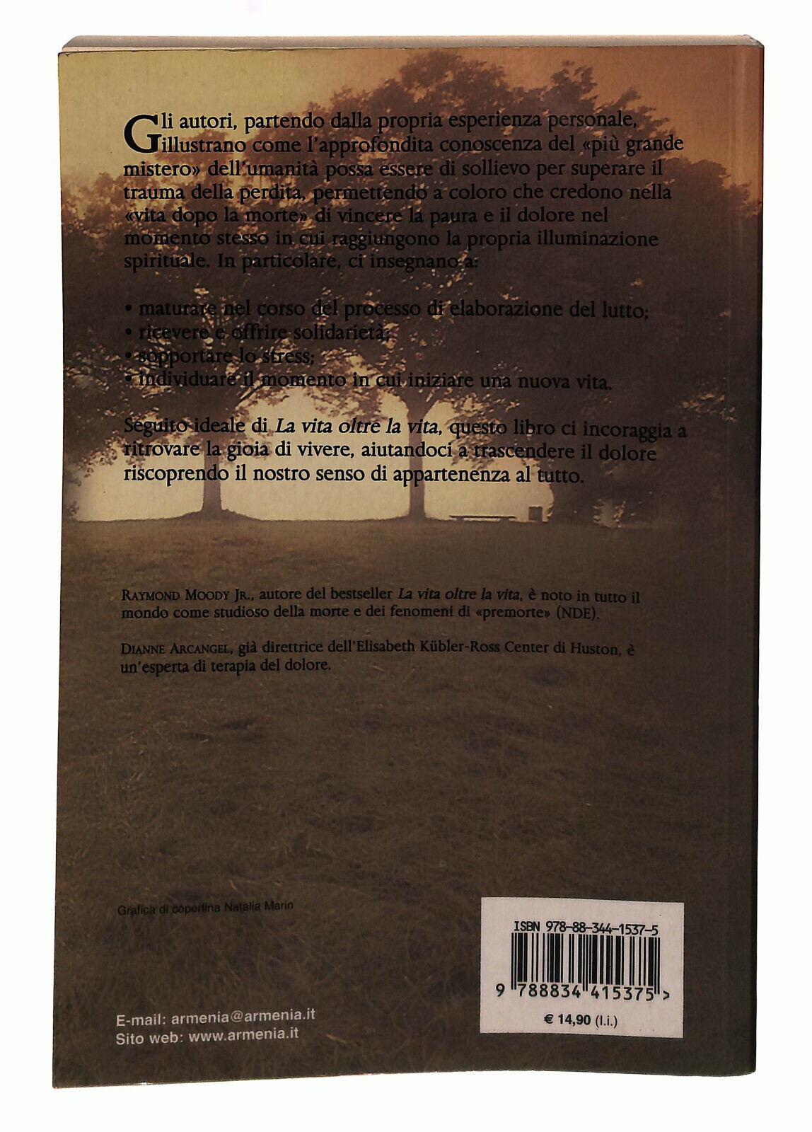 EBOND La Vita Dopo Un Grande Dolore Raymond Moody Armenia Libro LI039188