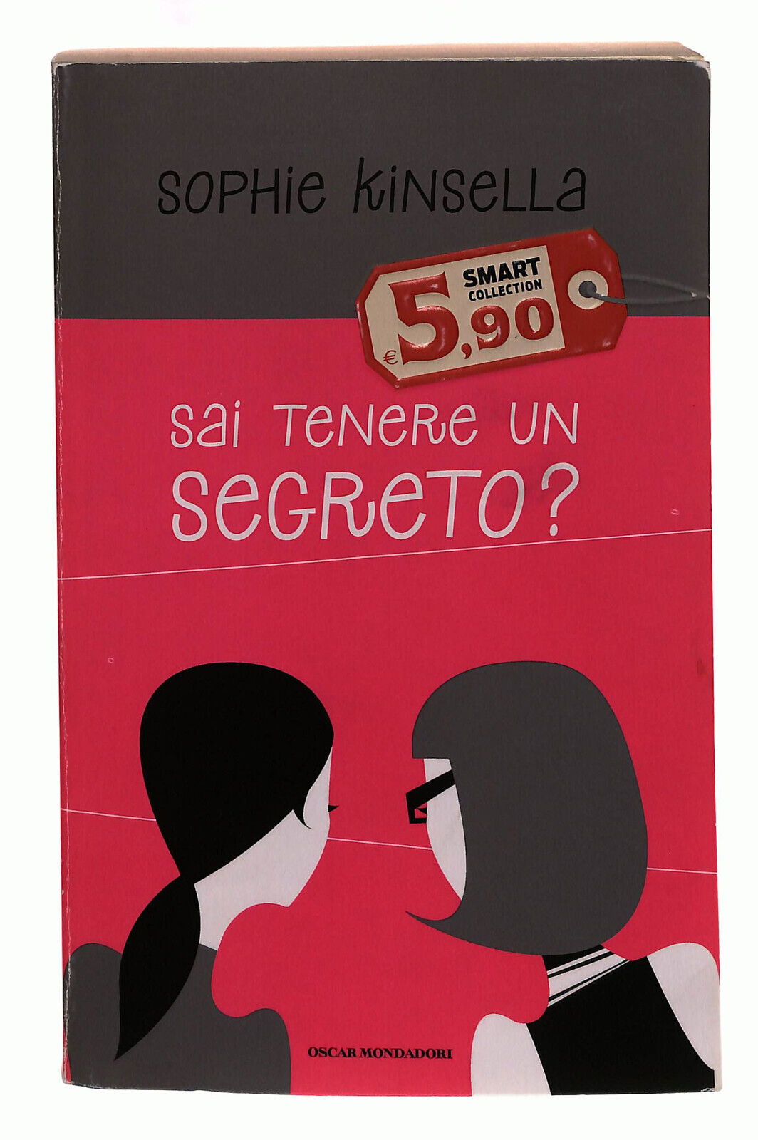 EBOND Sai Tenere Un Segreto? Di Sophie Kinsella Mondadori Libro LI039204