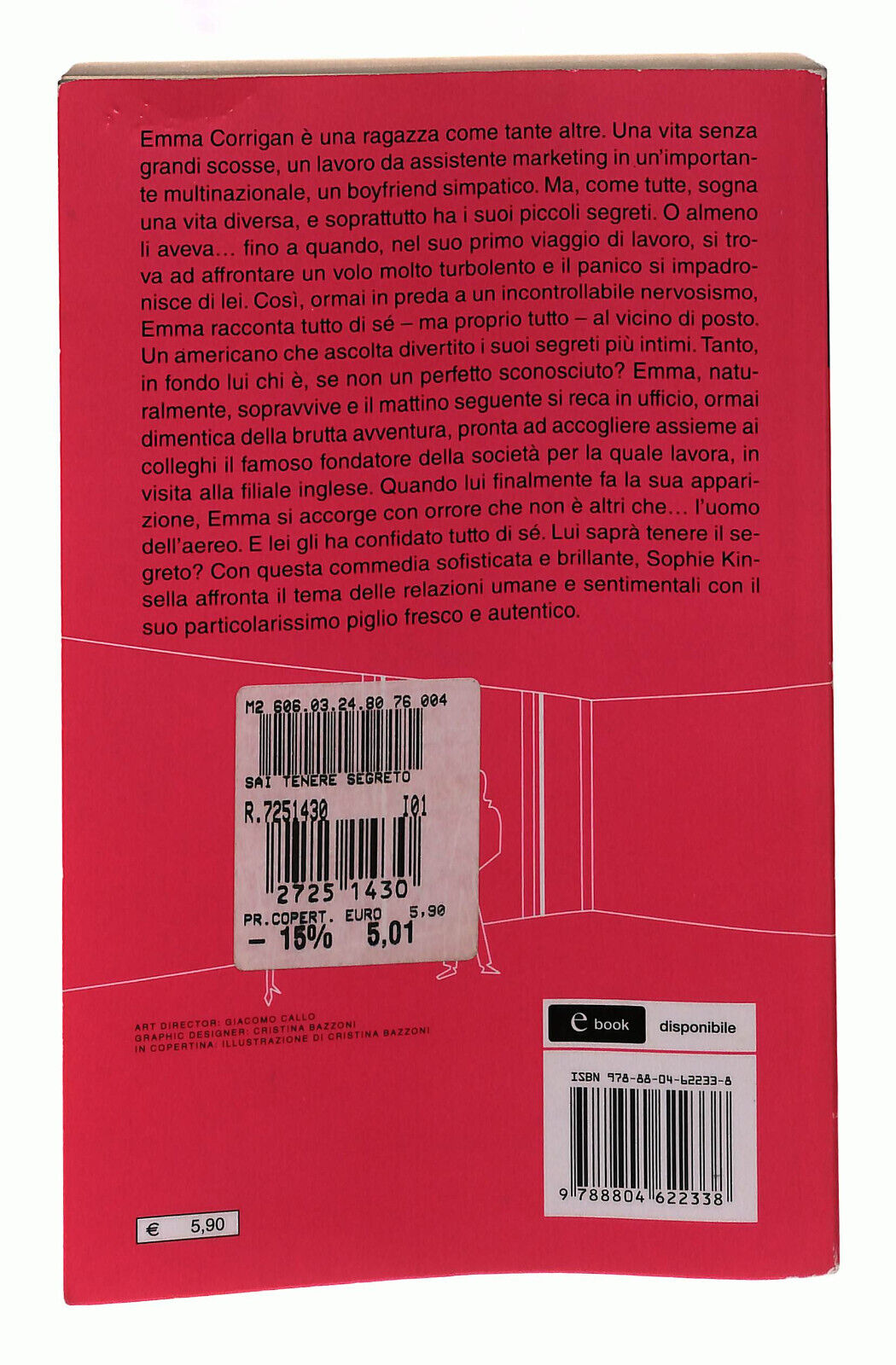 EBOND Sai Tenere Un Segreto? Di Sophie Kinsella Mondadori Libro LI039204