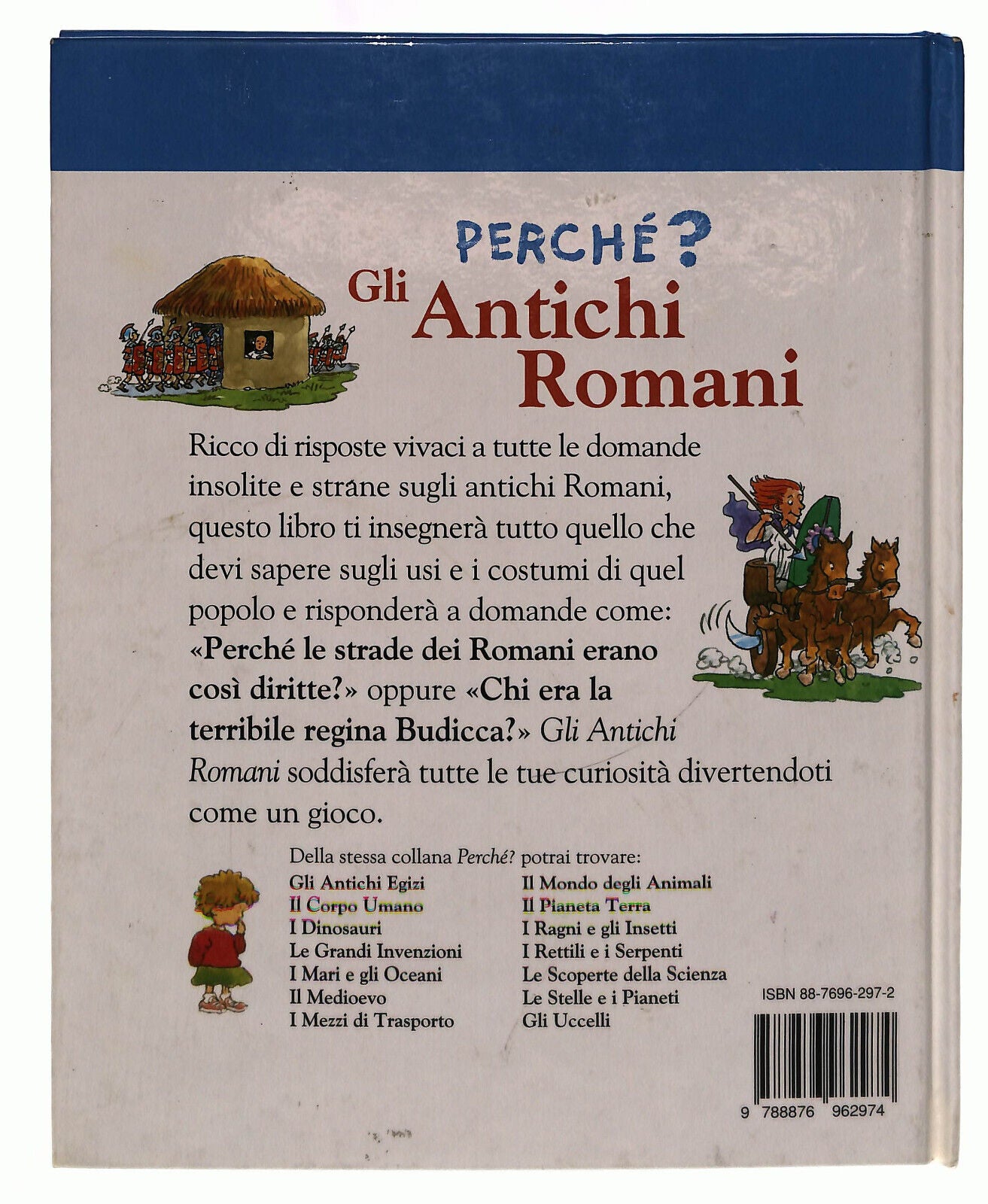 EBOND Perche? Gli Antichi Romani Vallardi Libro LI039383
