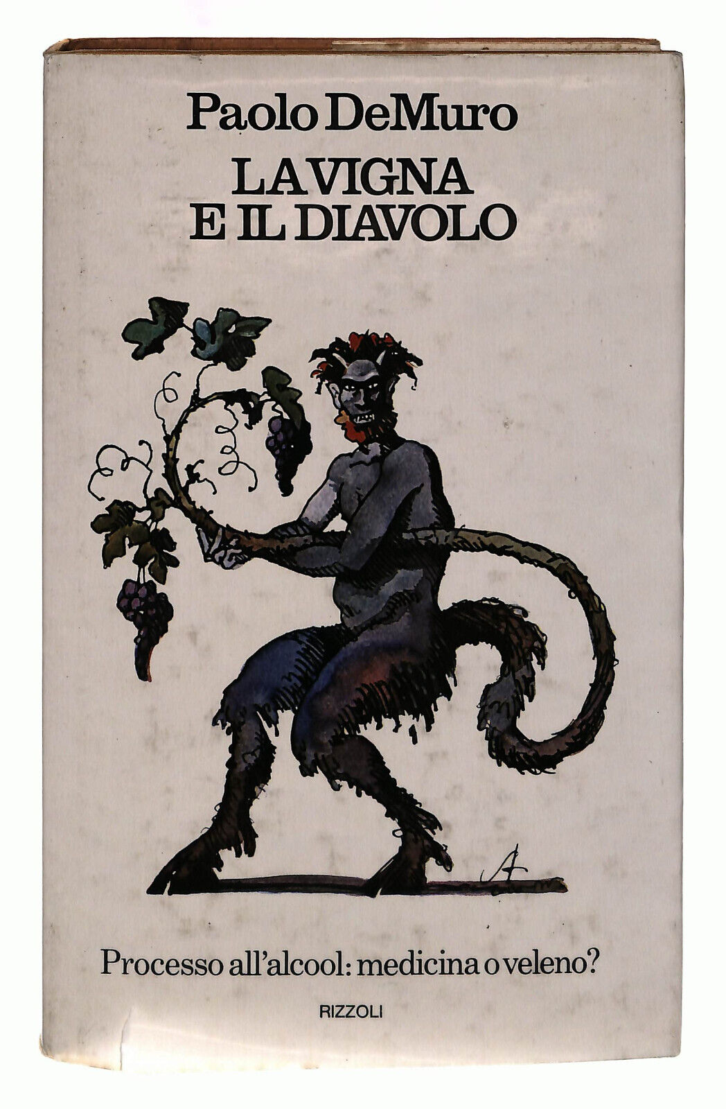 EBOND Paolo Demuro La Vigna e Il Diavolo Rizzoli Libro LI039531