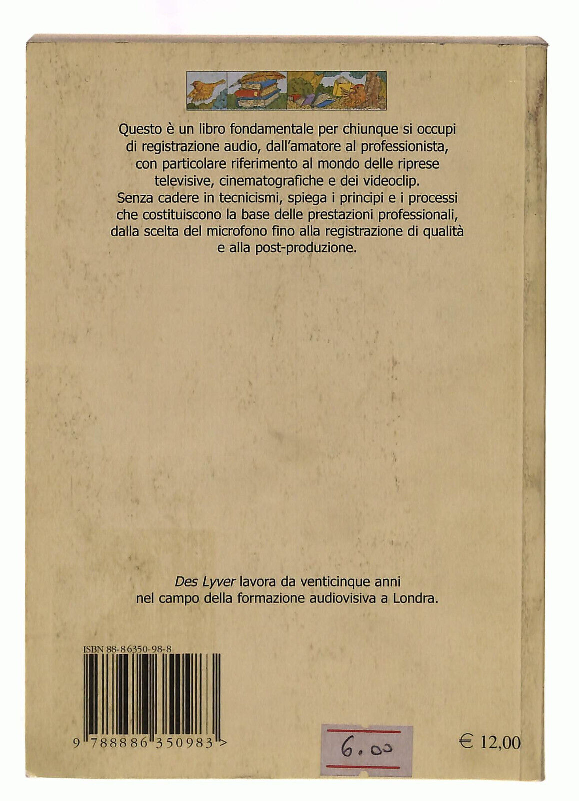 EBOND Le Basi Della Ripresa Sonora. Per Cinema, Filmaking e Tv Lyver Libro LI039586