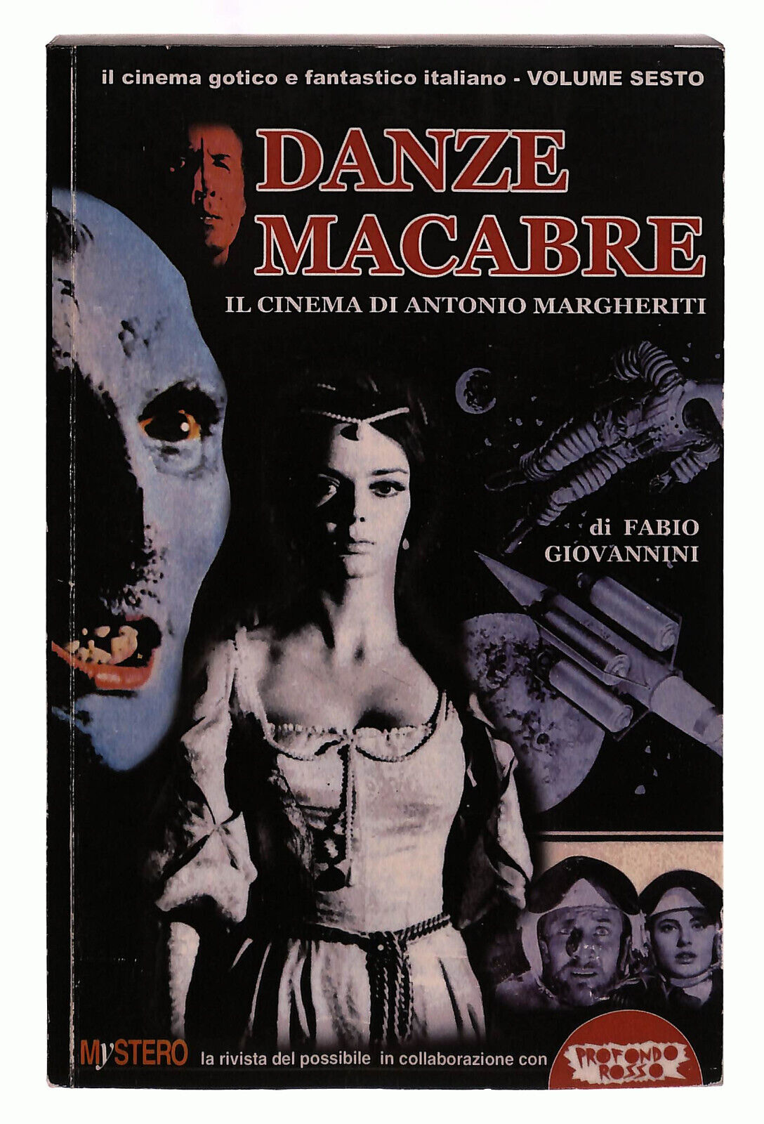 EBOND Danze Macabre. Il Cinema Di Antonio Margheriti Giovannini Libro LI039846
