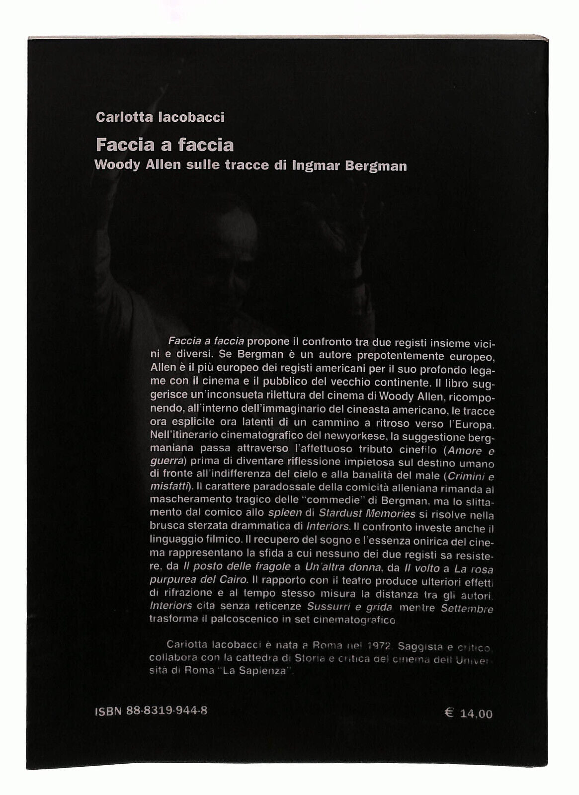 EBOND Faccia a Faccia. Woody Allen Iacobacci Bulzoni Libro LI039963