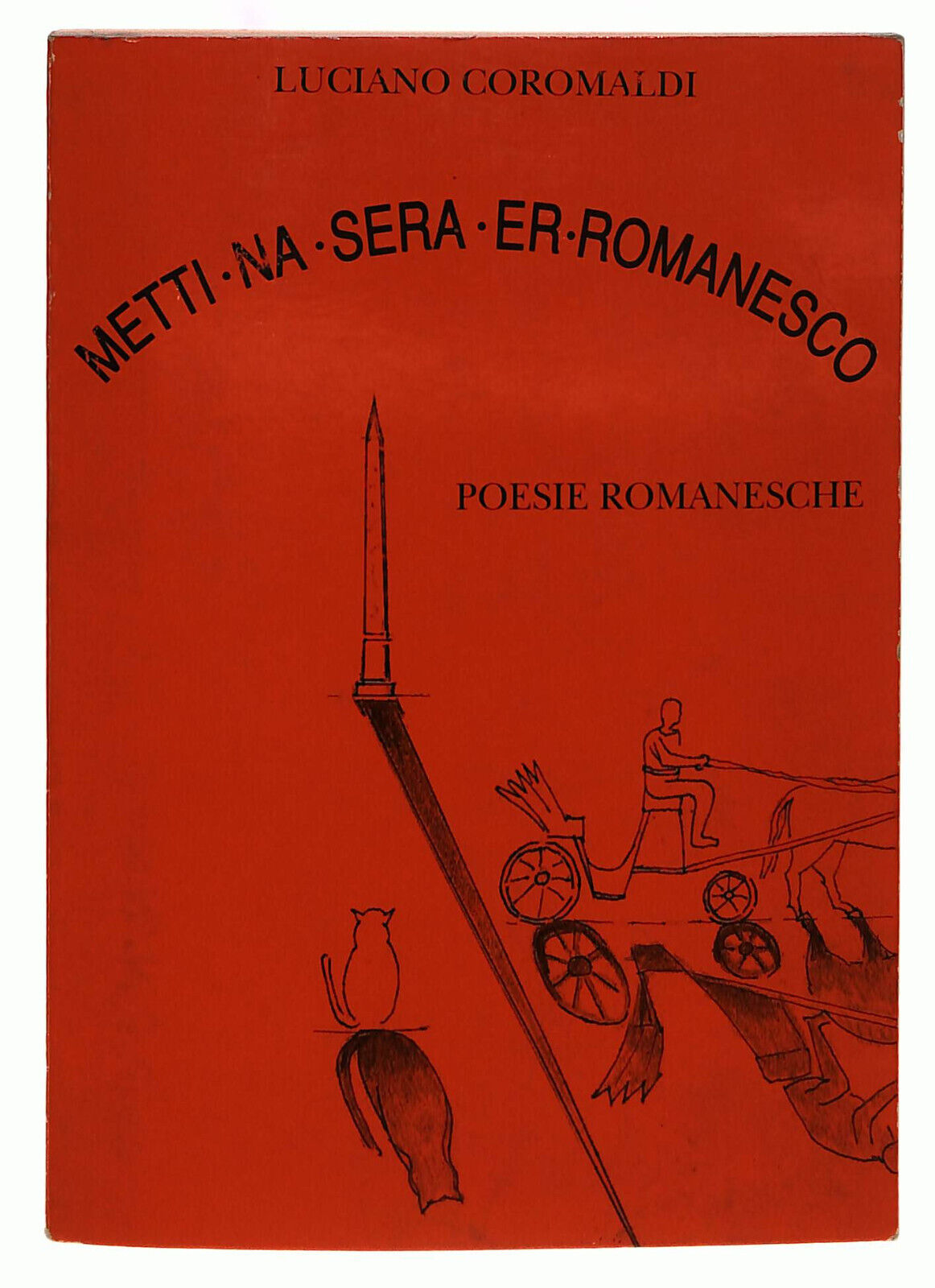 EBOND Metti Na Sera Er Romanesco Coromaldi Poesie Romanesche Libro LI040108