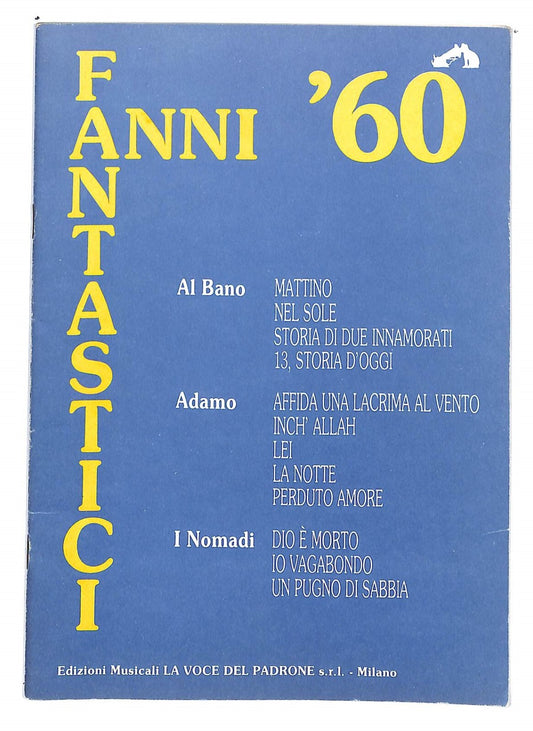 EBOND Spartiti Musicali - Fantastici Anni '60 Libro LI040252