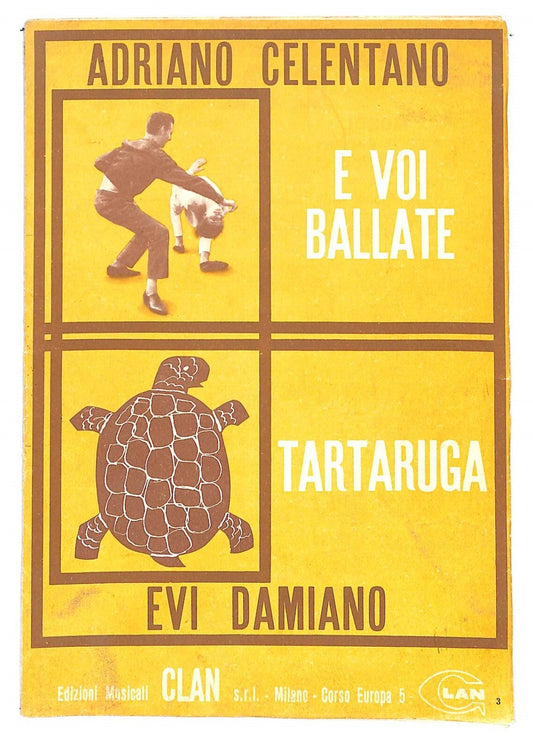 EBOND Spartiti Adriano Celentano E Voi Ballate - Tartaruga Libro LI040272
