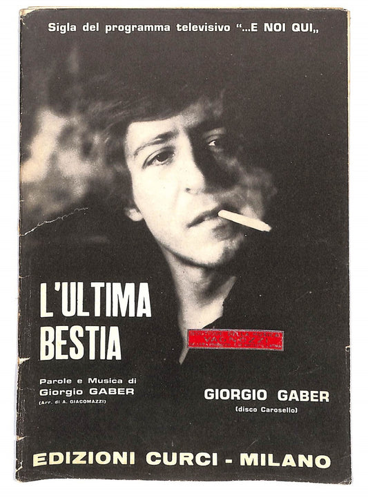 EBOND Spartiti Musicali - Giorgio Gaber L'ultima Bestia Libro LI040277
