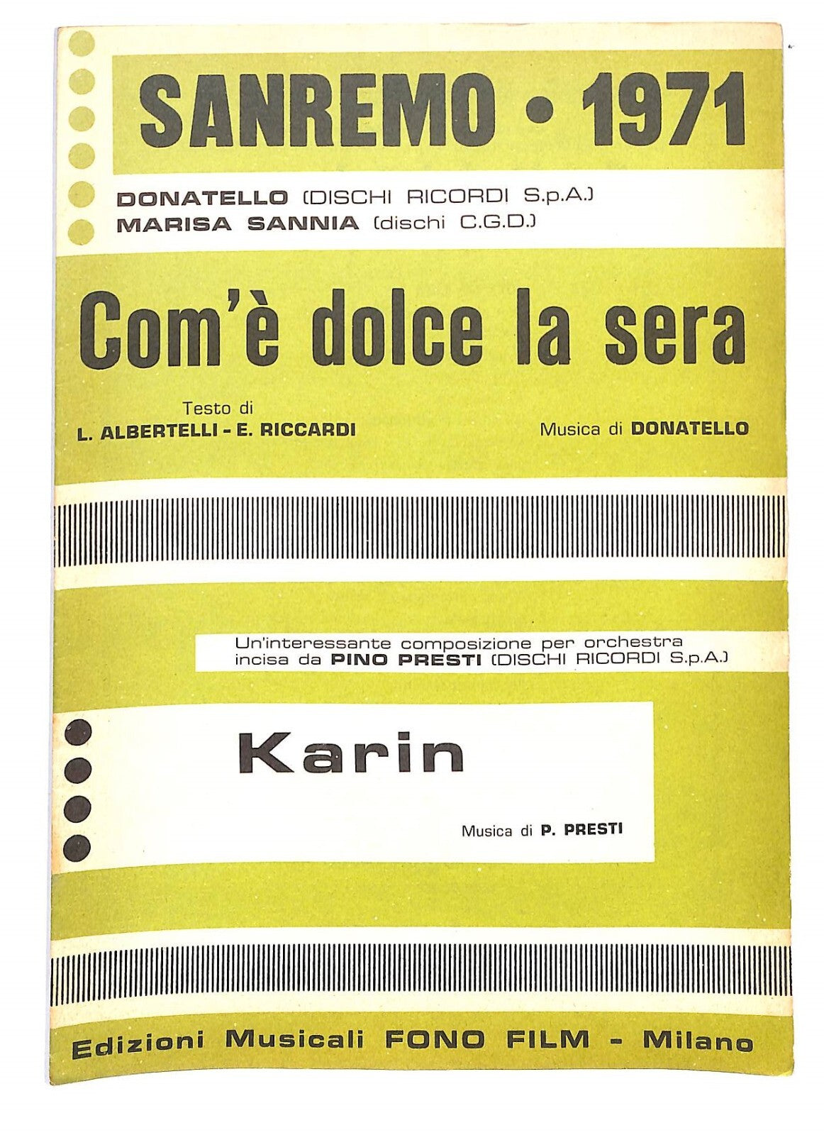 EBOND Spartiti- Sanremo 1971 Com'e Dolce La Sera, Karin Libro LI040289
