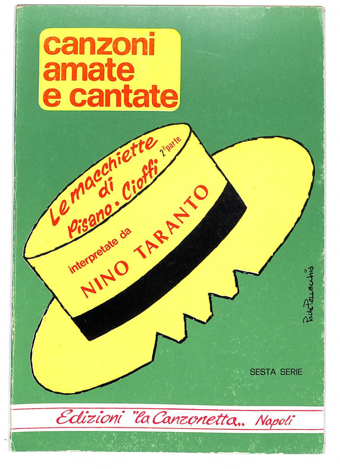 EBOND Spartiti Canzoni Amate Cantate Macchiette Pisano Cioffi Libro LI040320