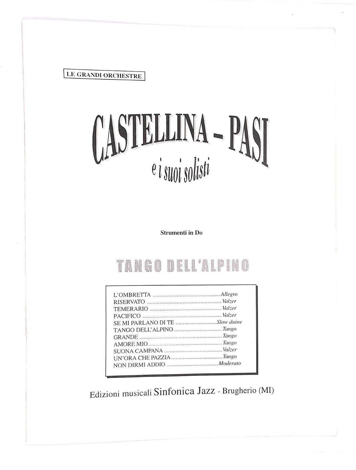 EBOND Spartiti - Castellina Pasi e i Suoi Solisti Libro LI040527