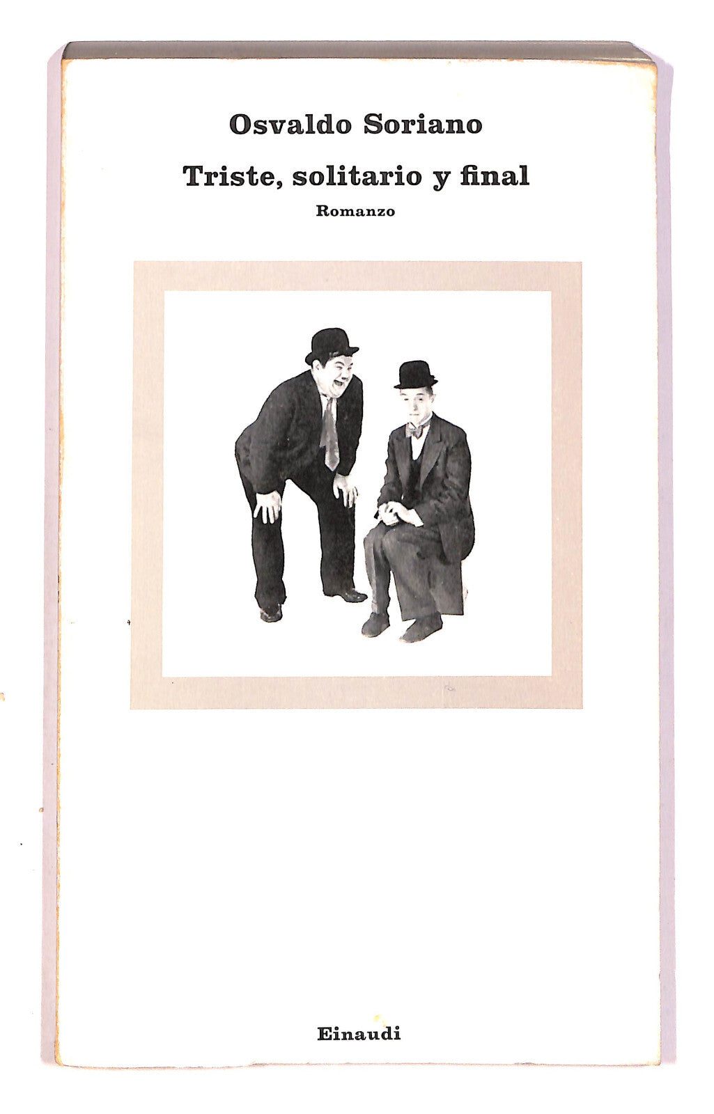 EBOND Tiste, Solitario y Final Osvaldo Soriano Einaudi Libro LI040554