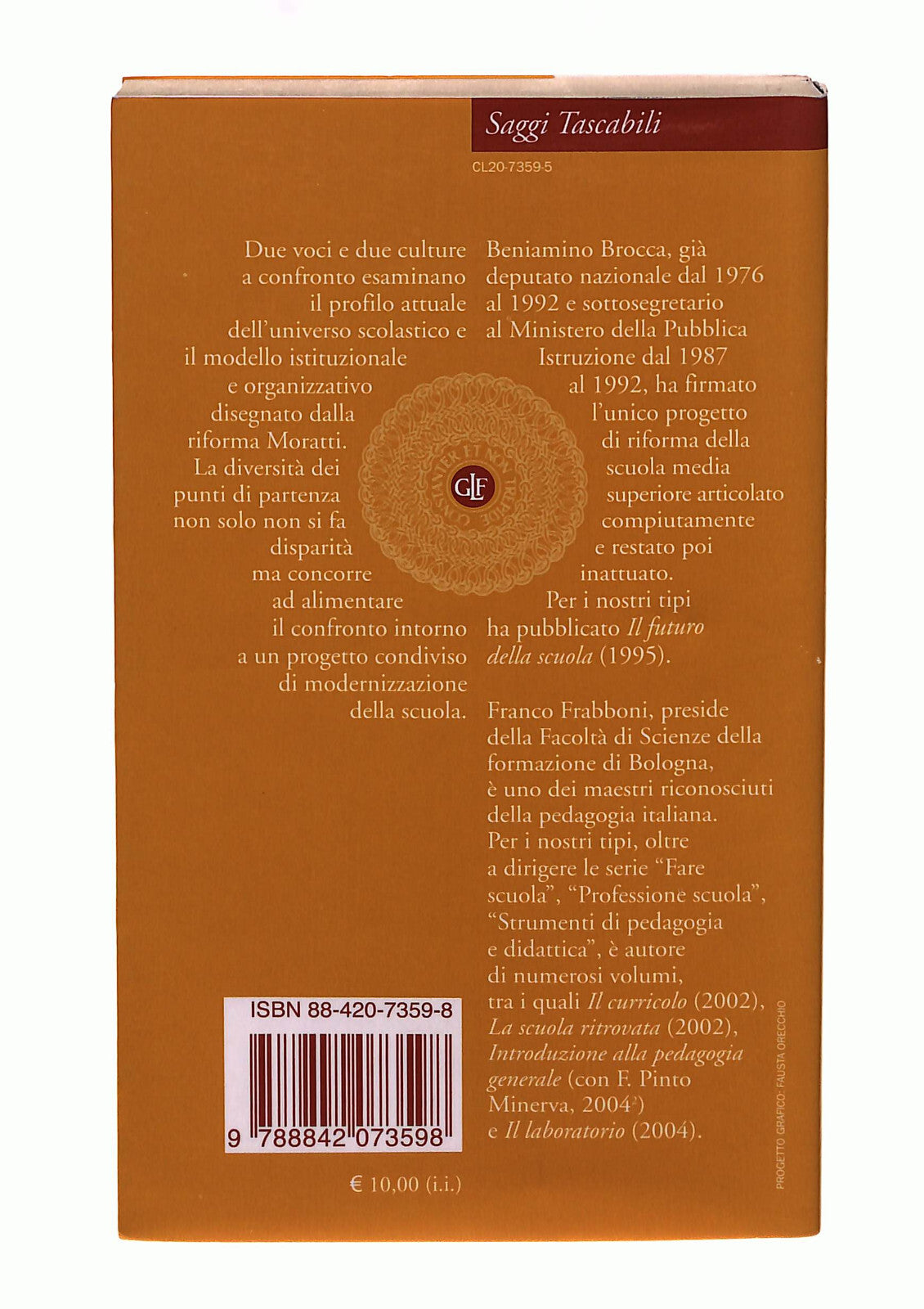 EBOND Dialogo Sulla Riforma Della Scuola Brocca Frabboni Laterza Libro LI040641