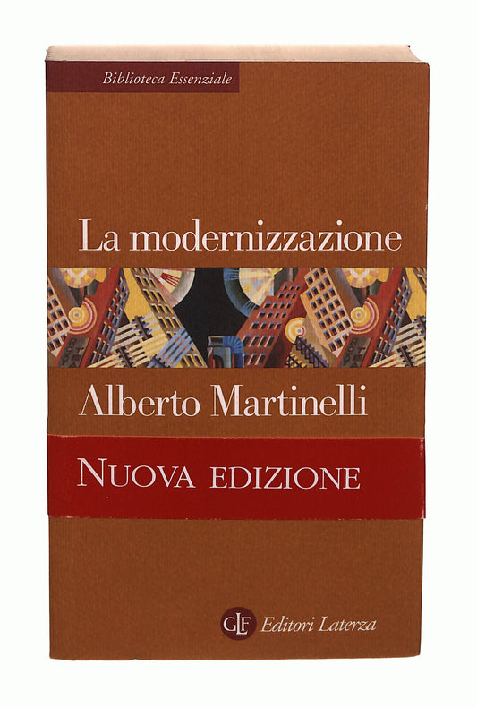 EBOND La Modernizzazione Alberto Martinelli Laterza Libro LI040644