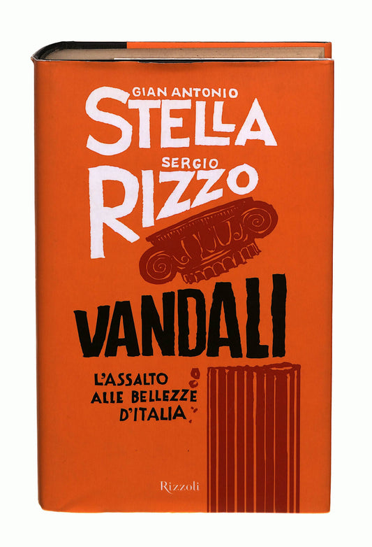 EBOND Vandali Stella Rizzo Rizzoli Libro LI040656